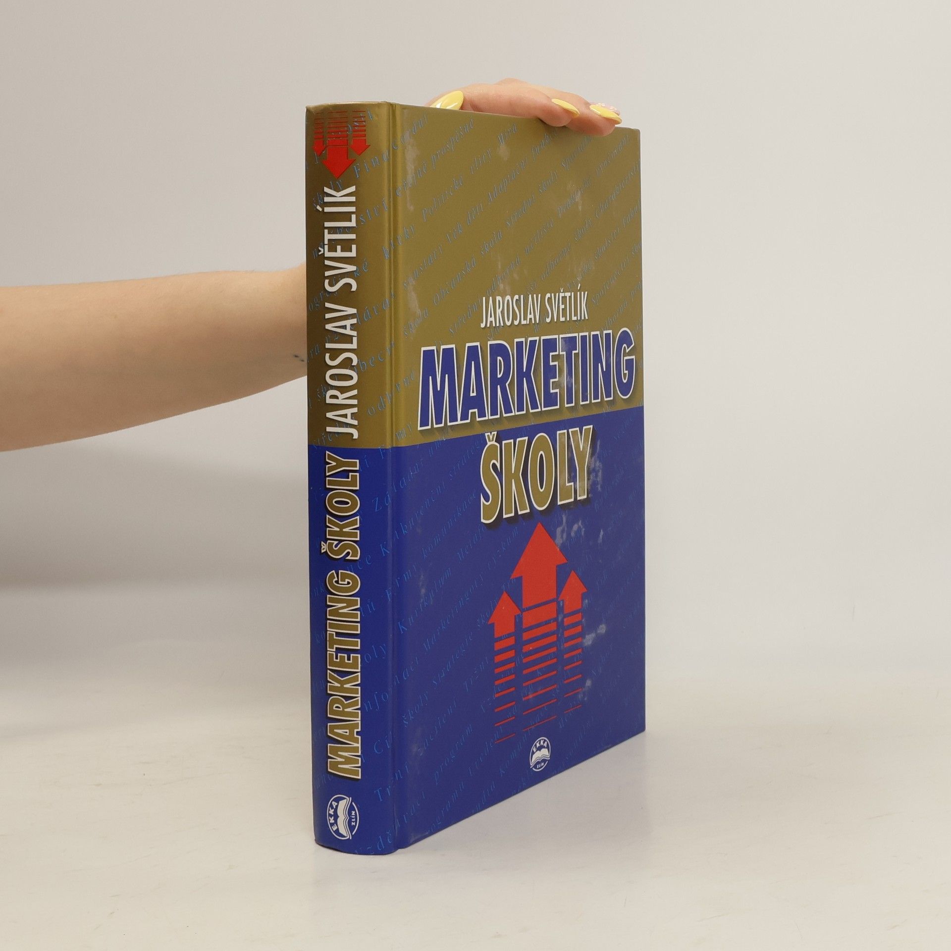 Jaroslav Světlík Marketing školy