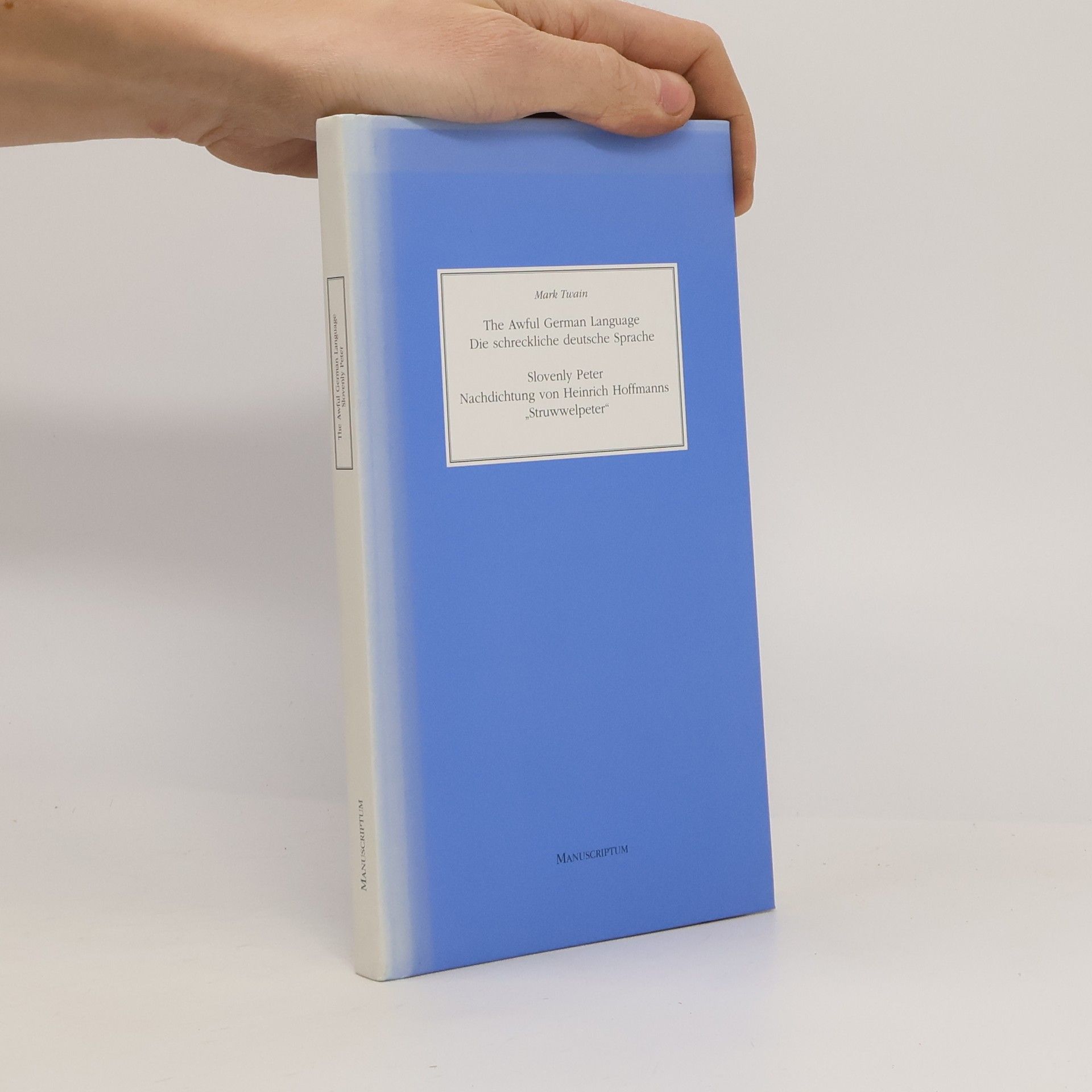 Mark Twain The Awful German Language