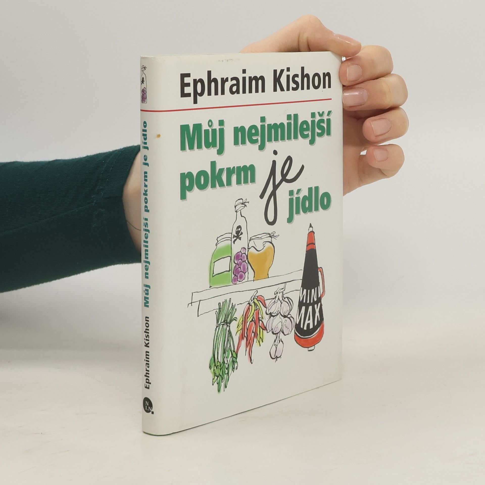 Ephraim Kishon Můj nejmilejší pokrm je jídlo