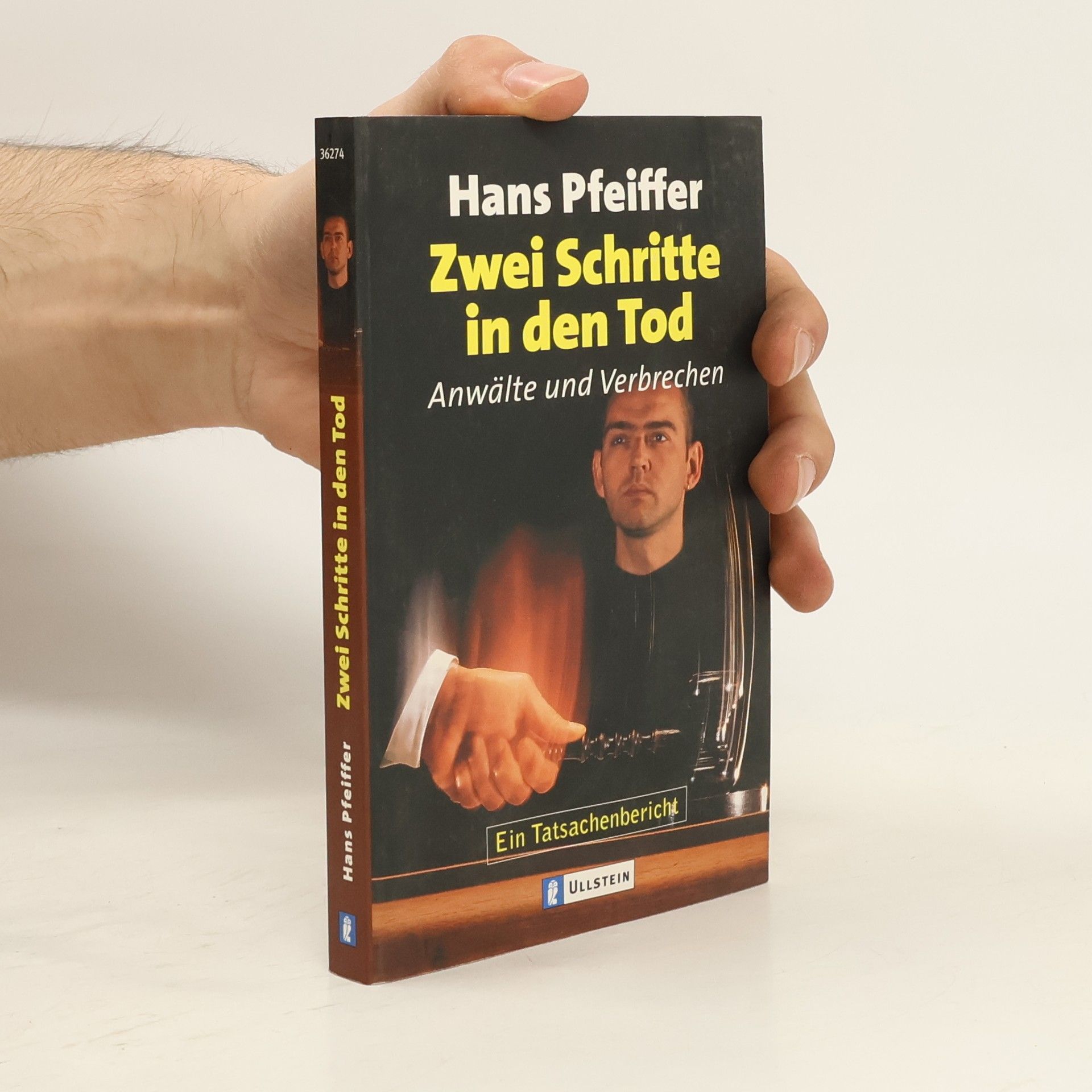 Hans Pfeiffer Zwei Schritte in den Tod