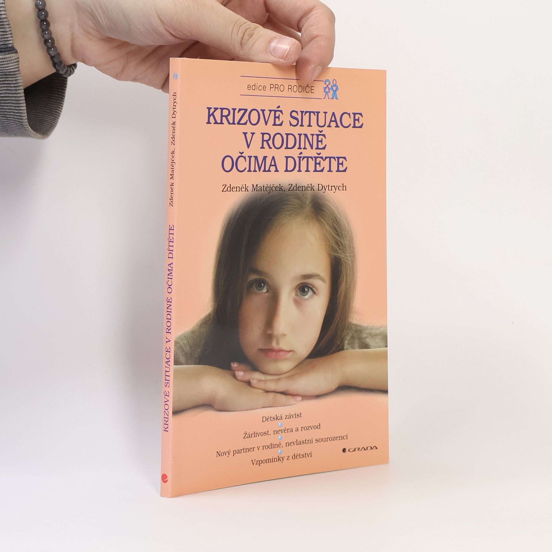 Zdeněk Matějček Krizové situace v rodině očima dítěte