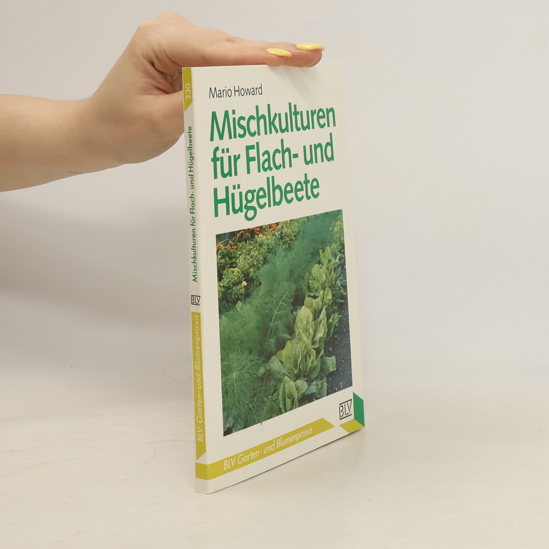 Mischkulturen für Flach- und Hügelbeete