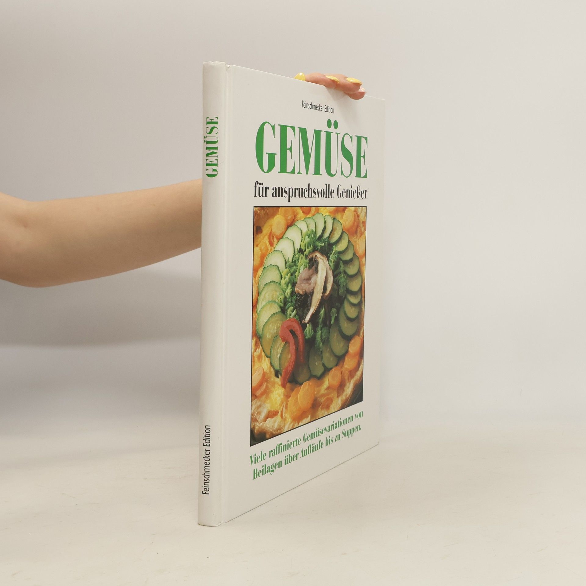 Autores varios Gemüse für anspruchsvolle Genießer