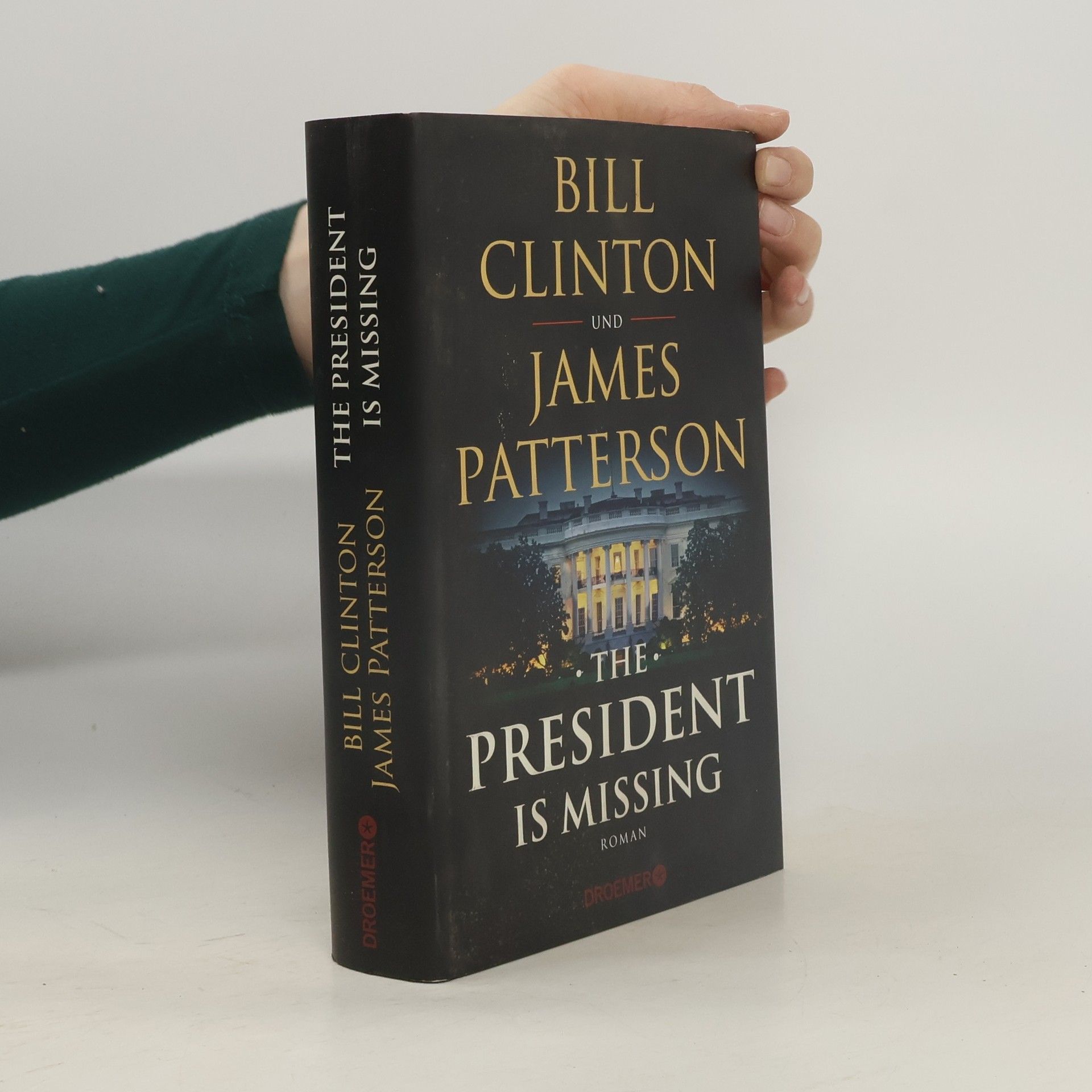 Bill Clinton The president is missing