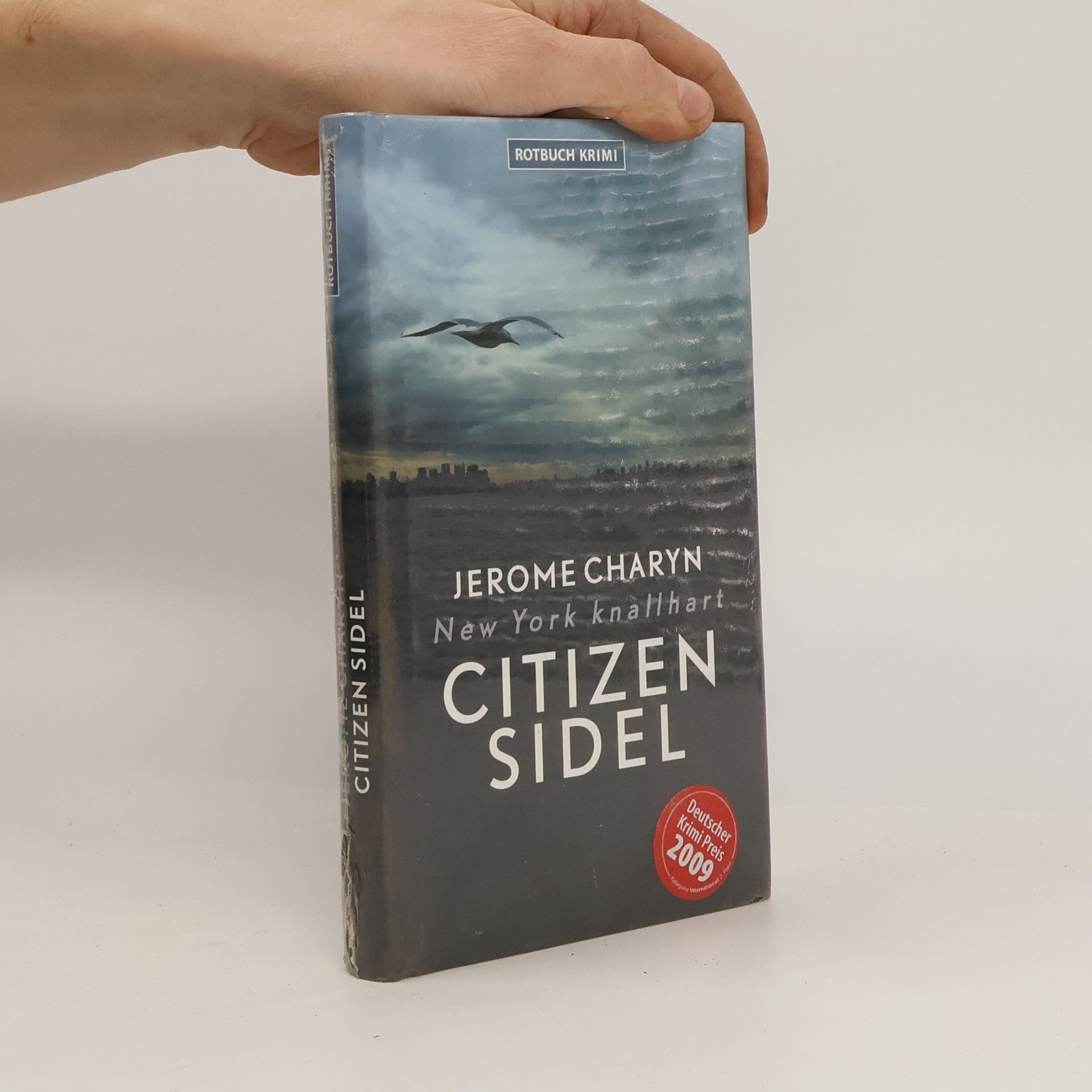 Jerome Charyn Citizen Sidel. New York knallhart