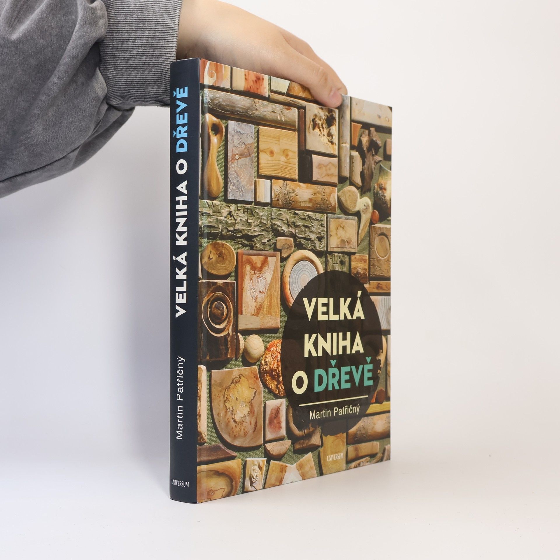 Martin Patřičný Velká kniha o dřevě