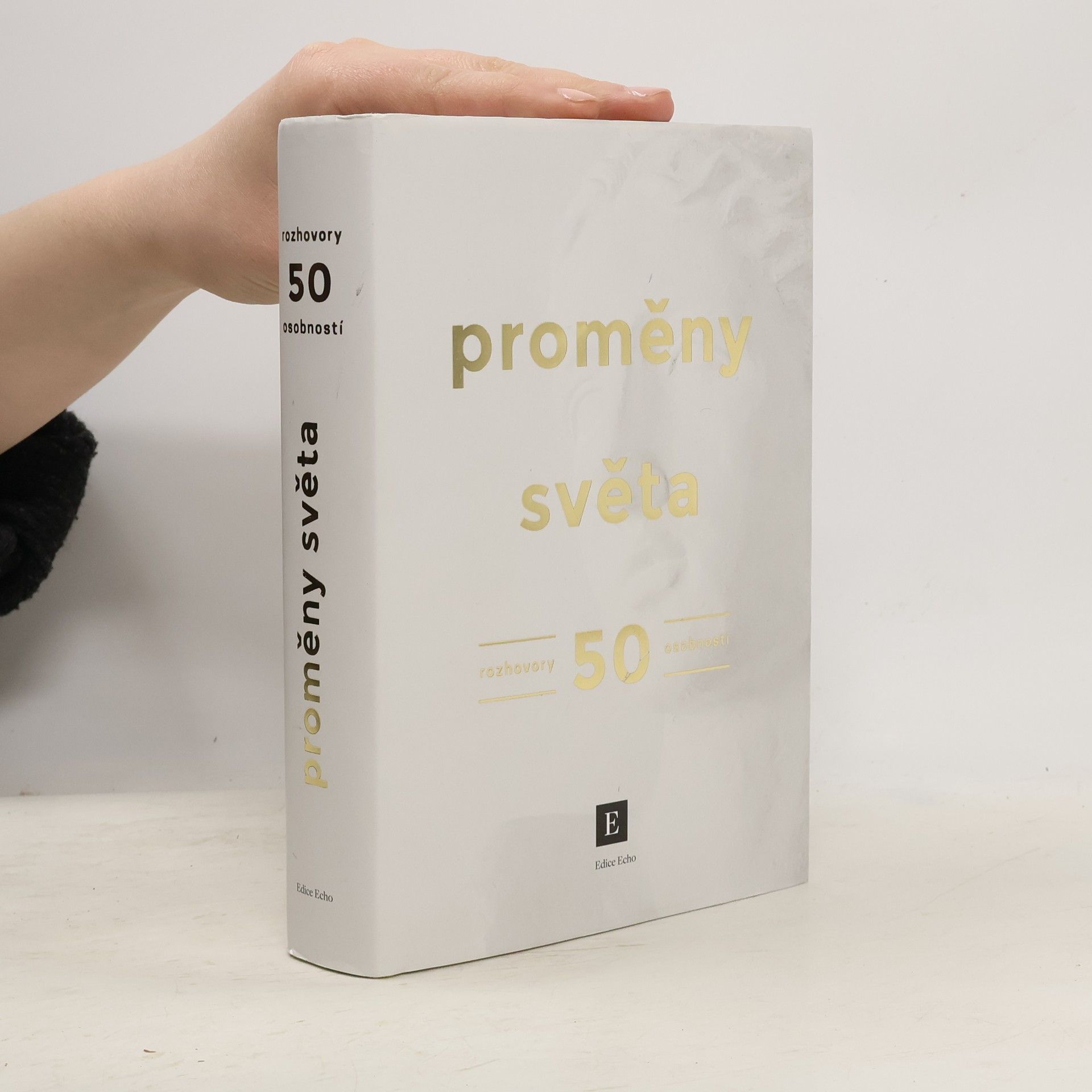 Proměny světa. Rozhovory 50 osobností