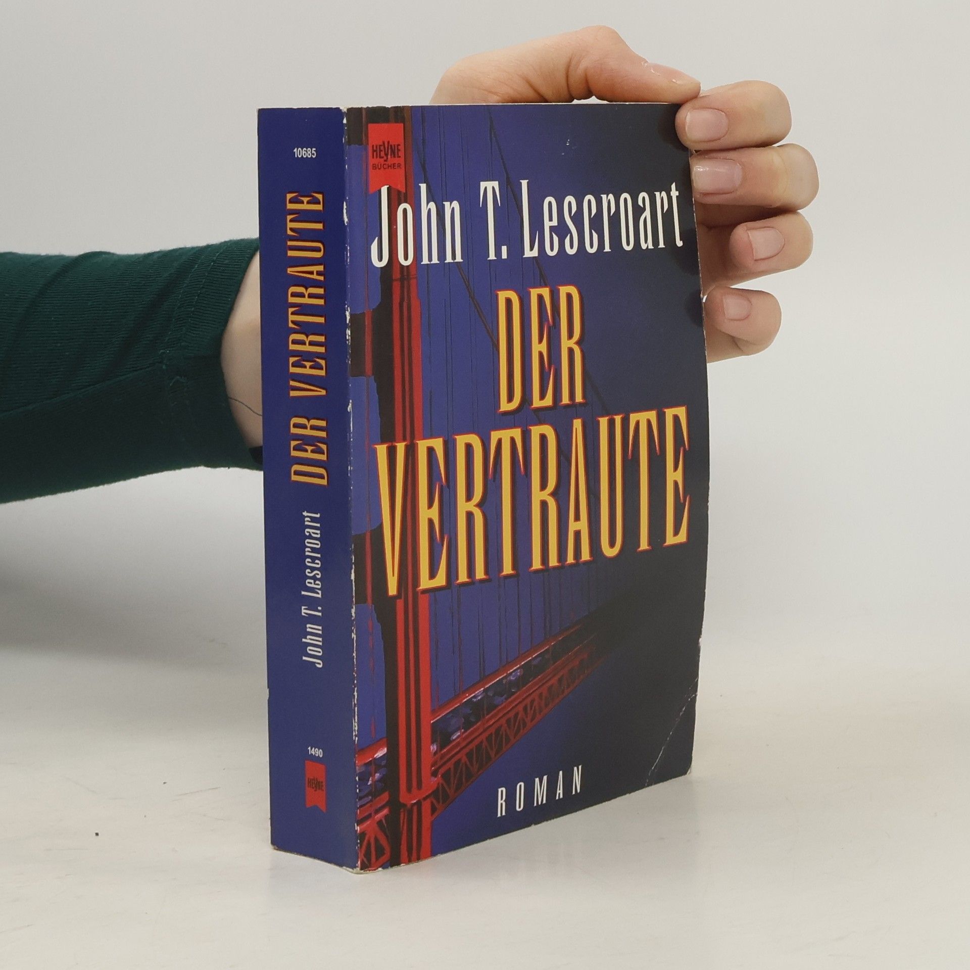 John T. Lescroart Der Vertraute