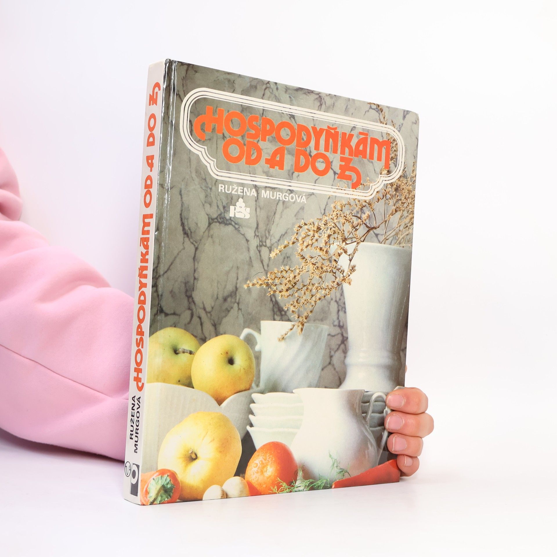 Ružena Murgová Hospodyňkám od A do Z