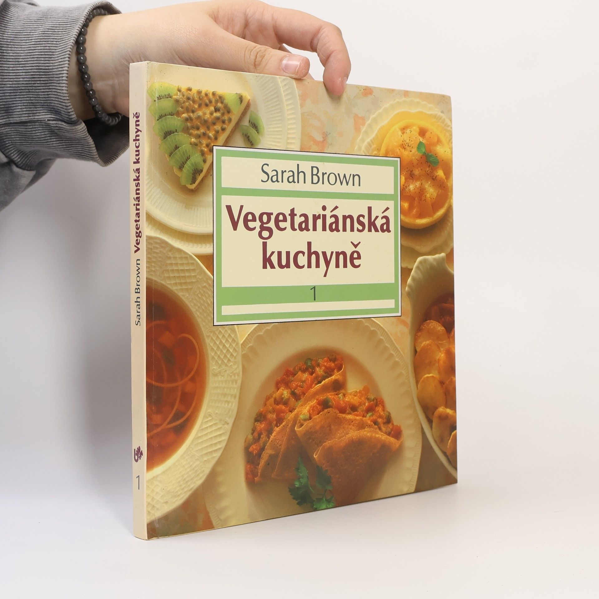 Sarah Brown Vegetariánská kuchyně 1