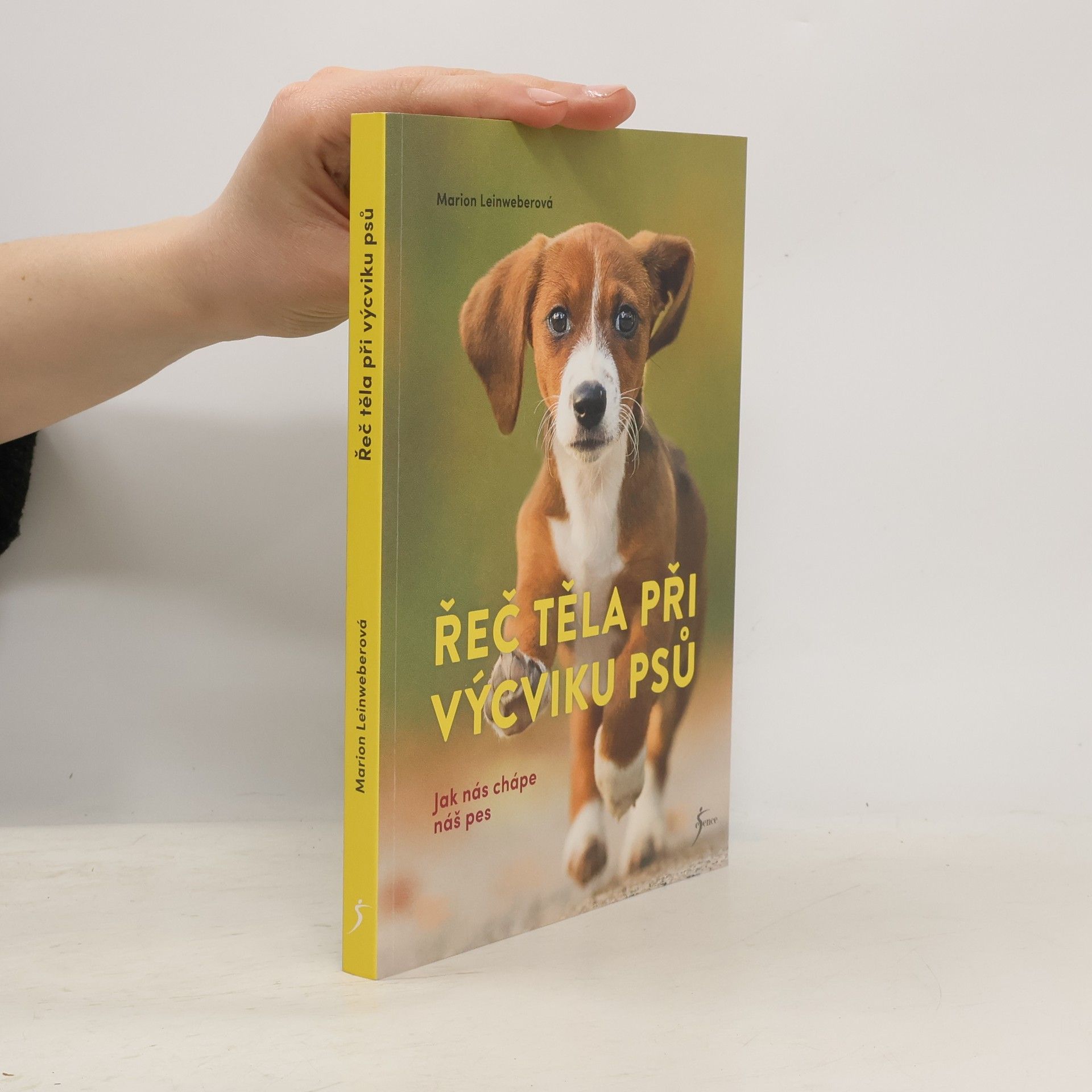 Marion Leinweber Řeč těla při výcviku psů : jak nás chápe náš pes