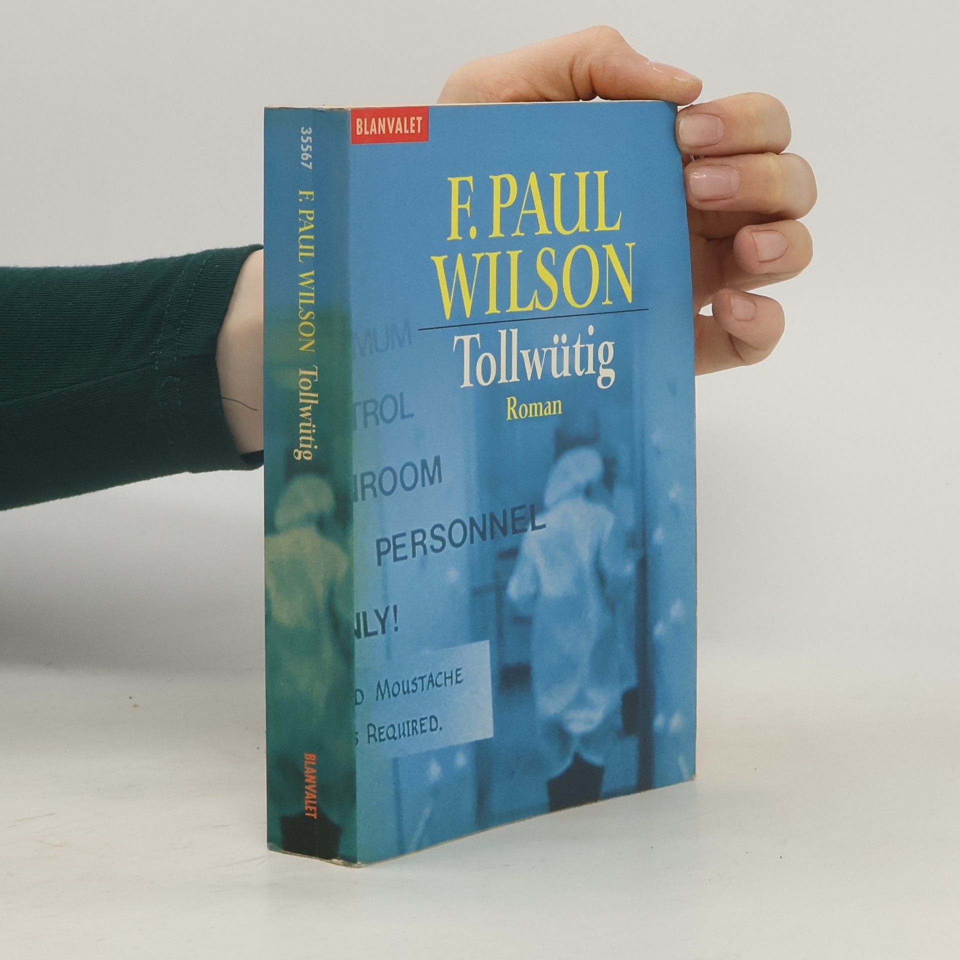 F. Paul Wilson Tollwütig