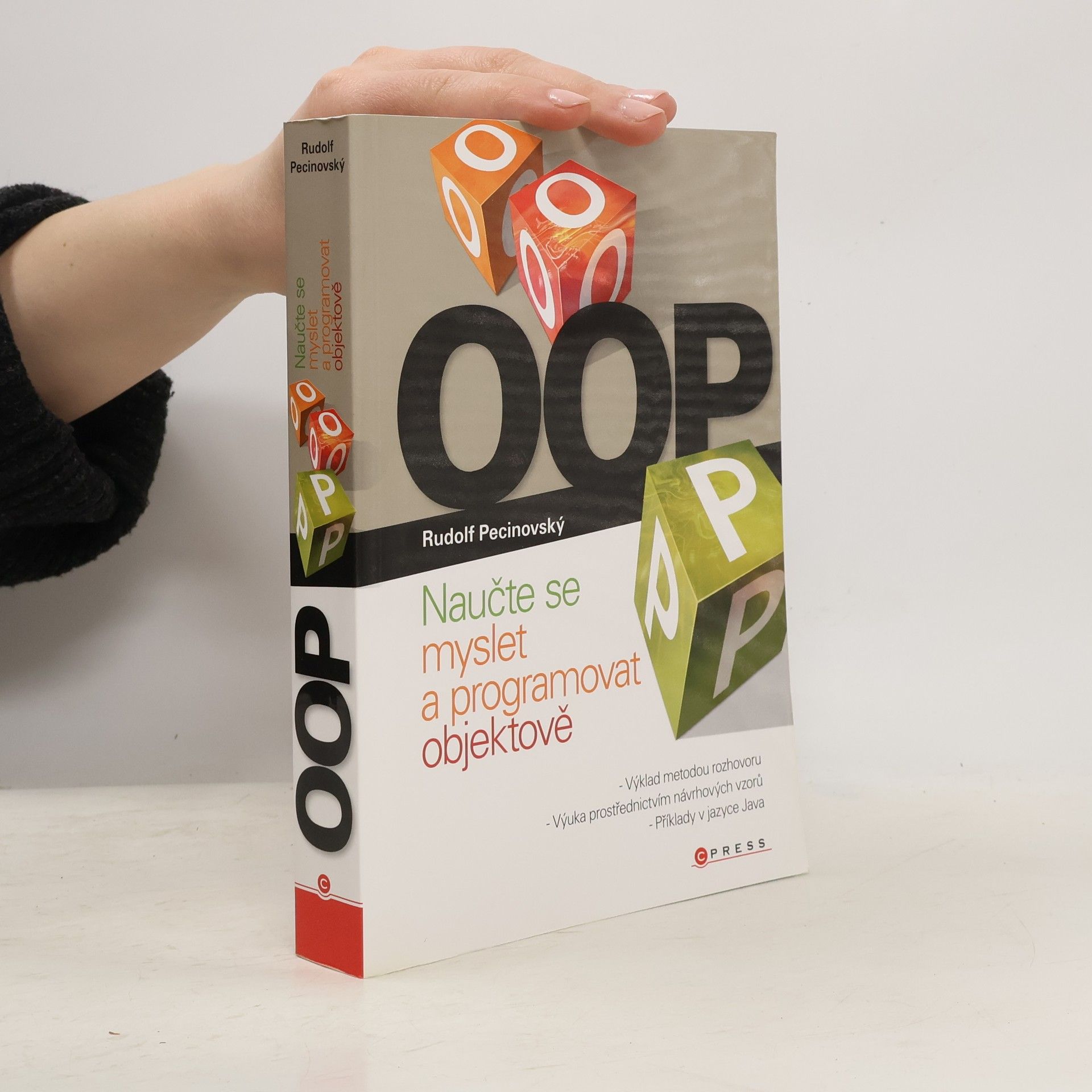 OOP. Naučte se myslet a programovat objektově
