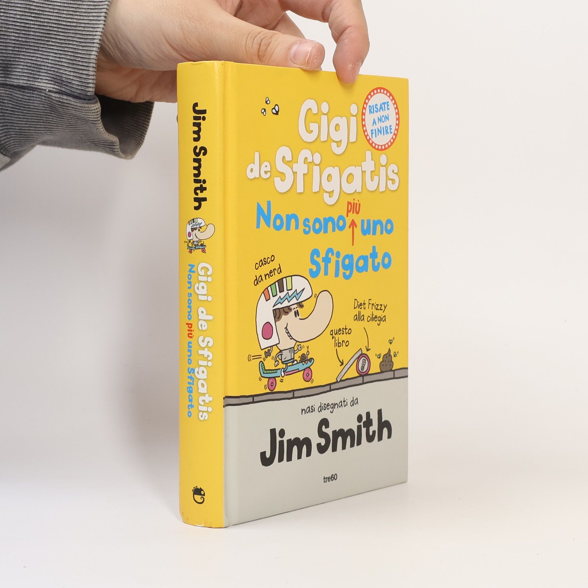 Jim Smith Gigi de Sfigatis: Non sono più uno sfigato