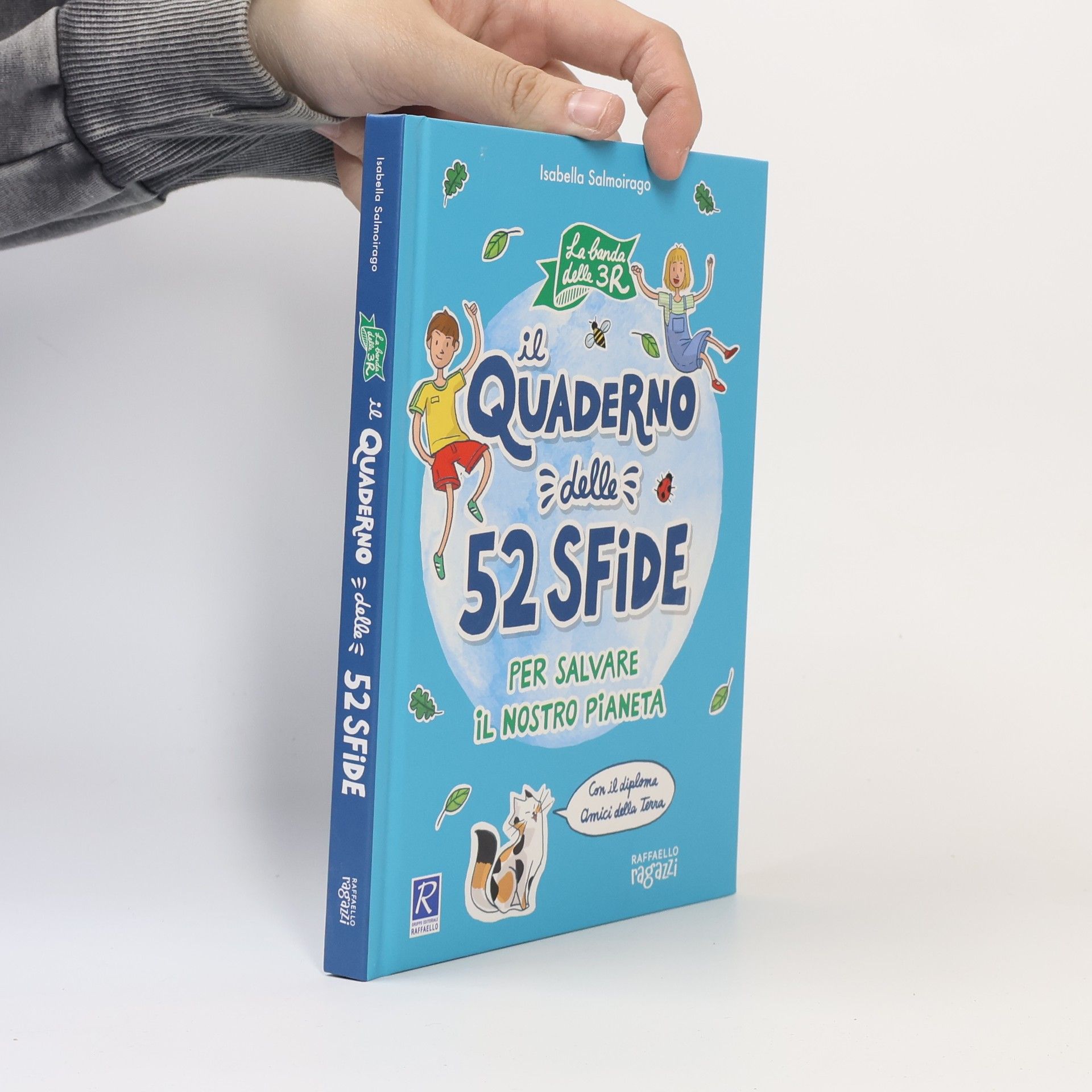 Isabella Salmoirago La banda delle 3R: Il quaderno delle 52 sfide