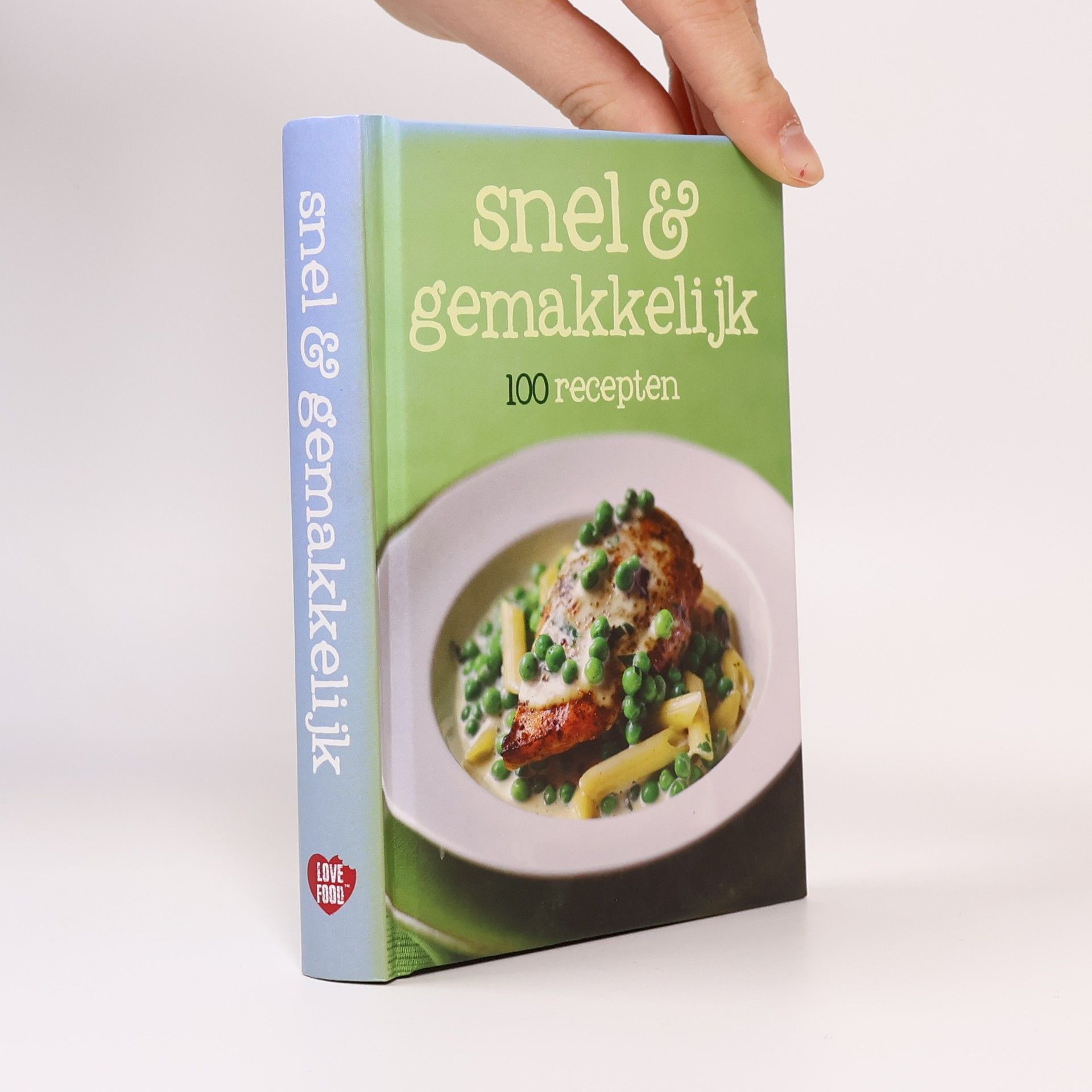 kolektiv 100 recepten snel & gemakkelijk