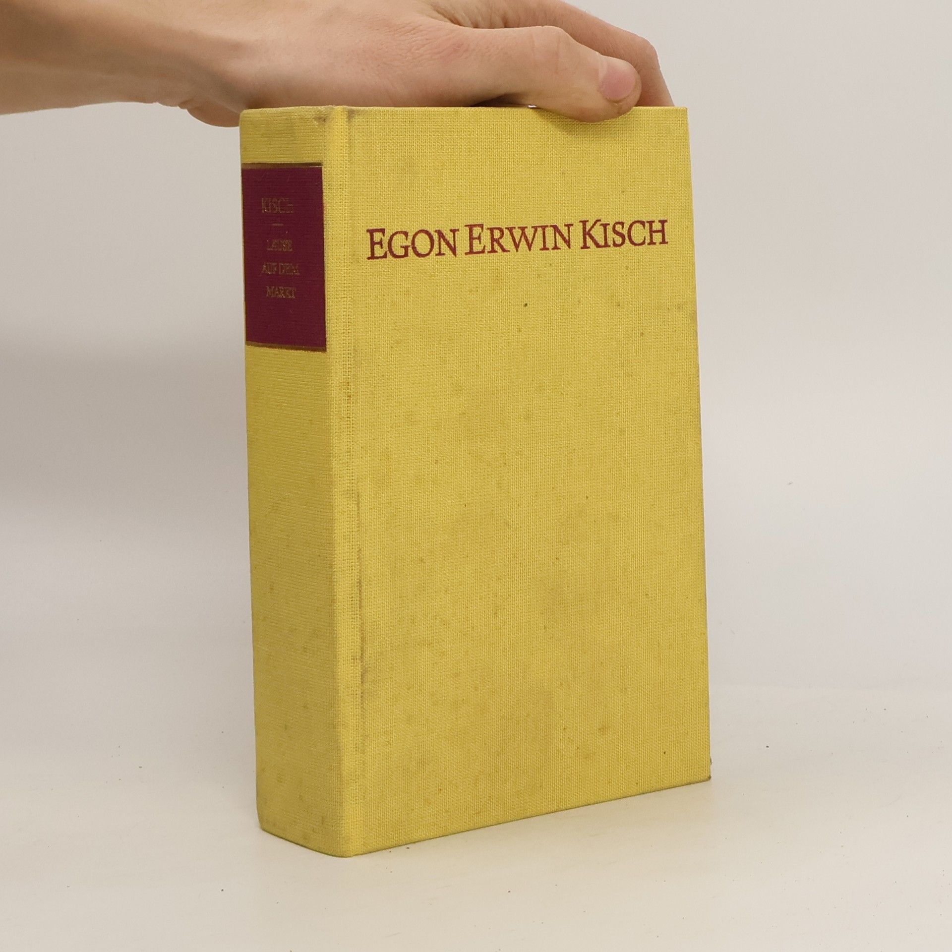 Egon Erwin Kisch Läuse auf dem Markt. Vermischte Prosa