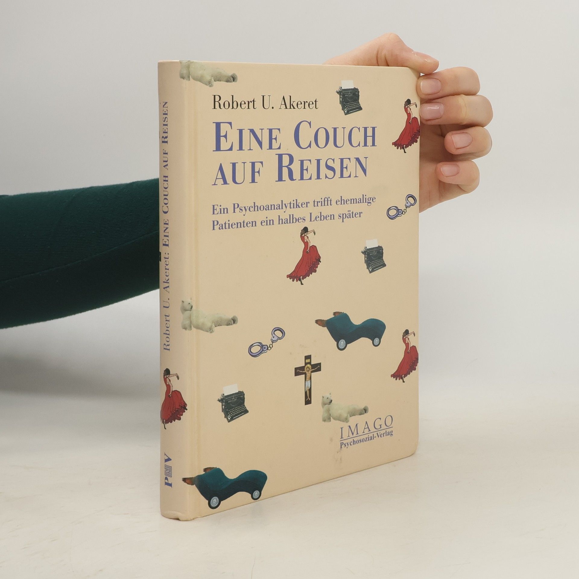 Robert U. Akeret Eine Couch auf Reisen