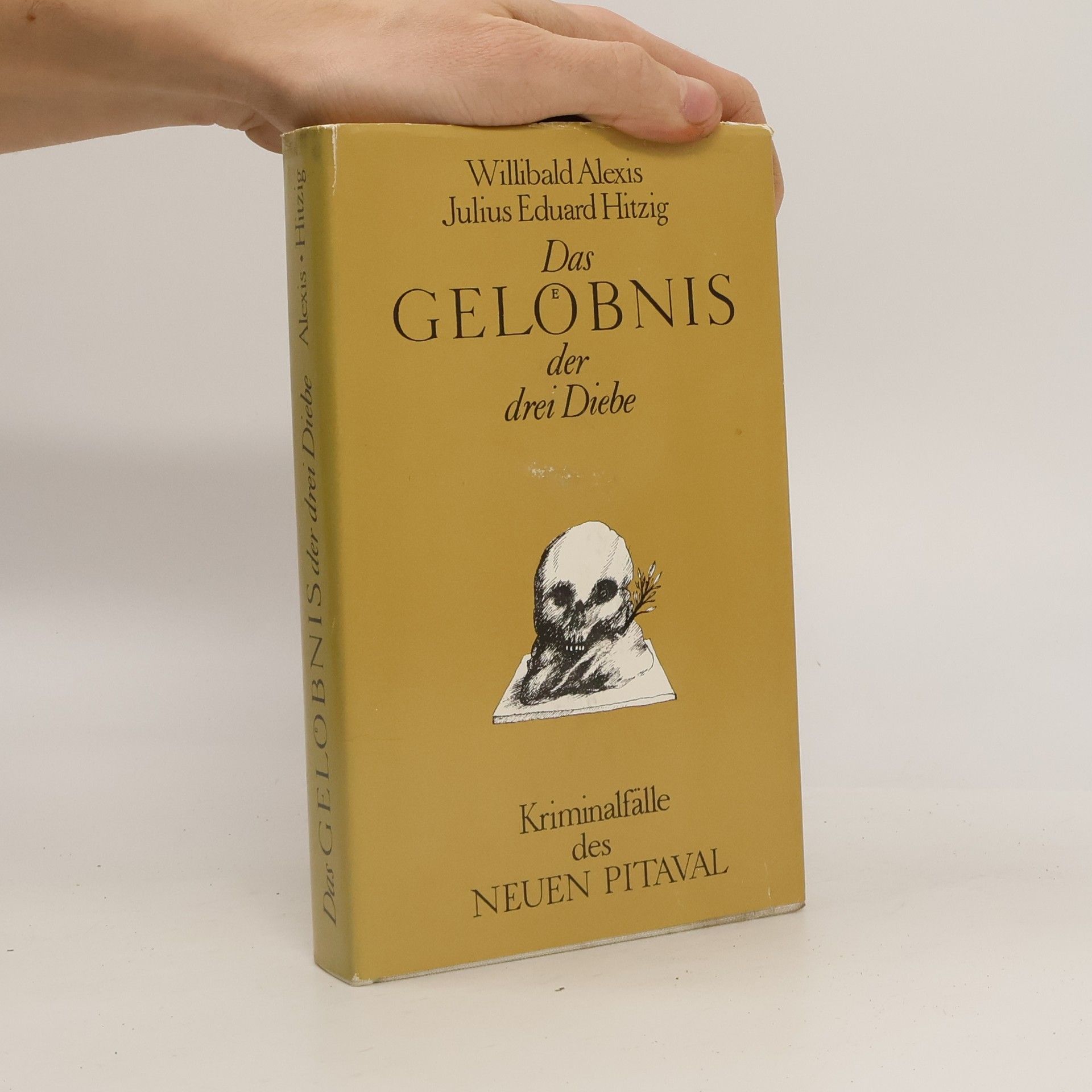 Willibald Alexis Das Gelöbnis der drei Diebe