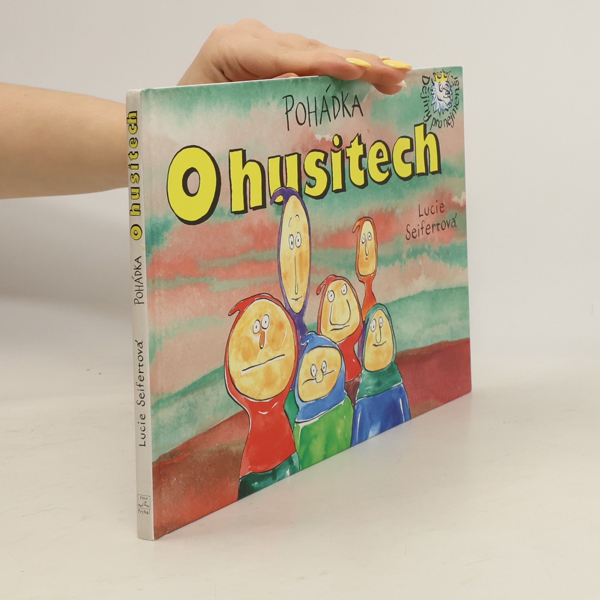 Lucie Seifertová Pohádka o husitech