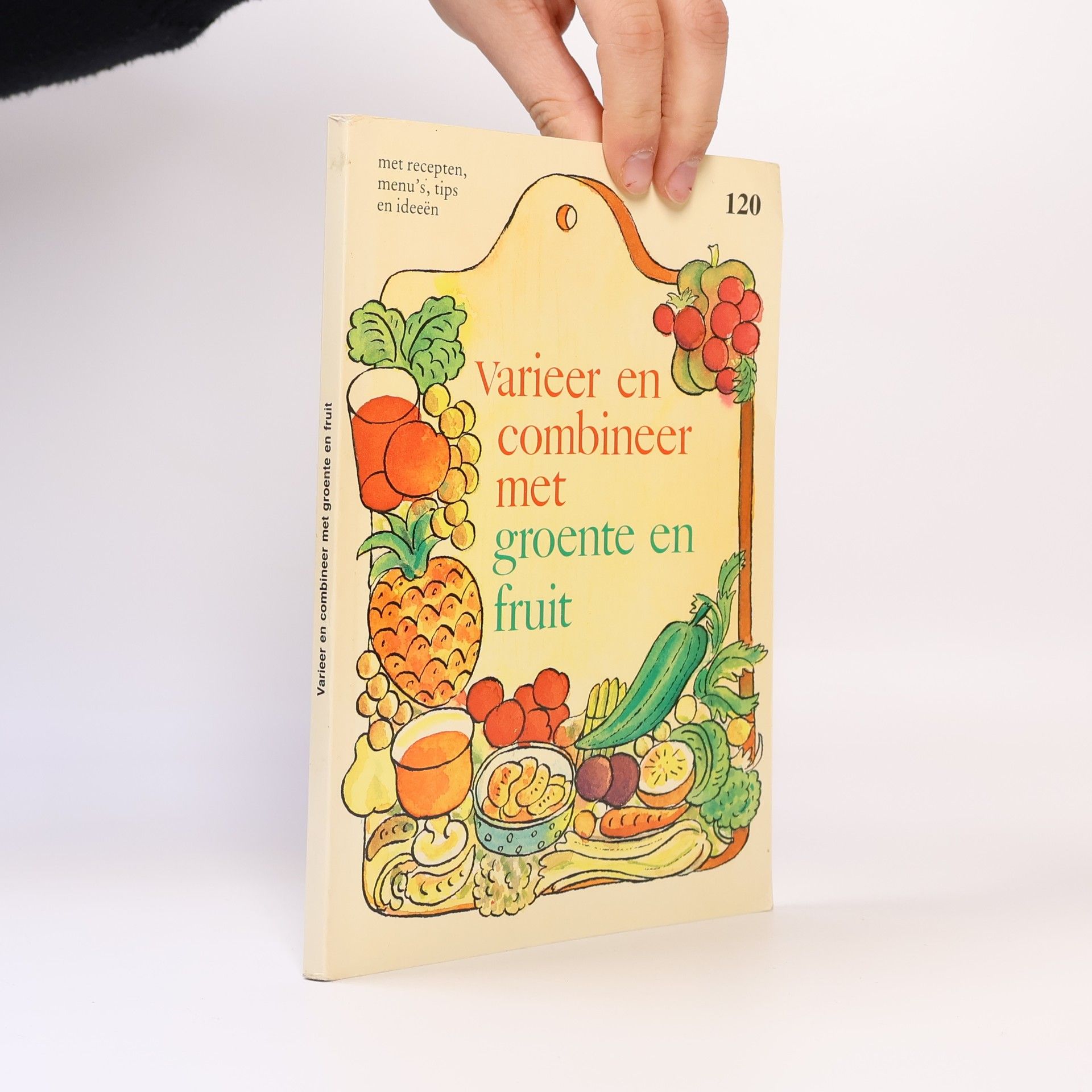 kolektiv Varieer en combineer met groente en fruit