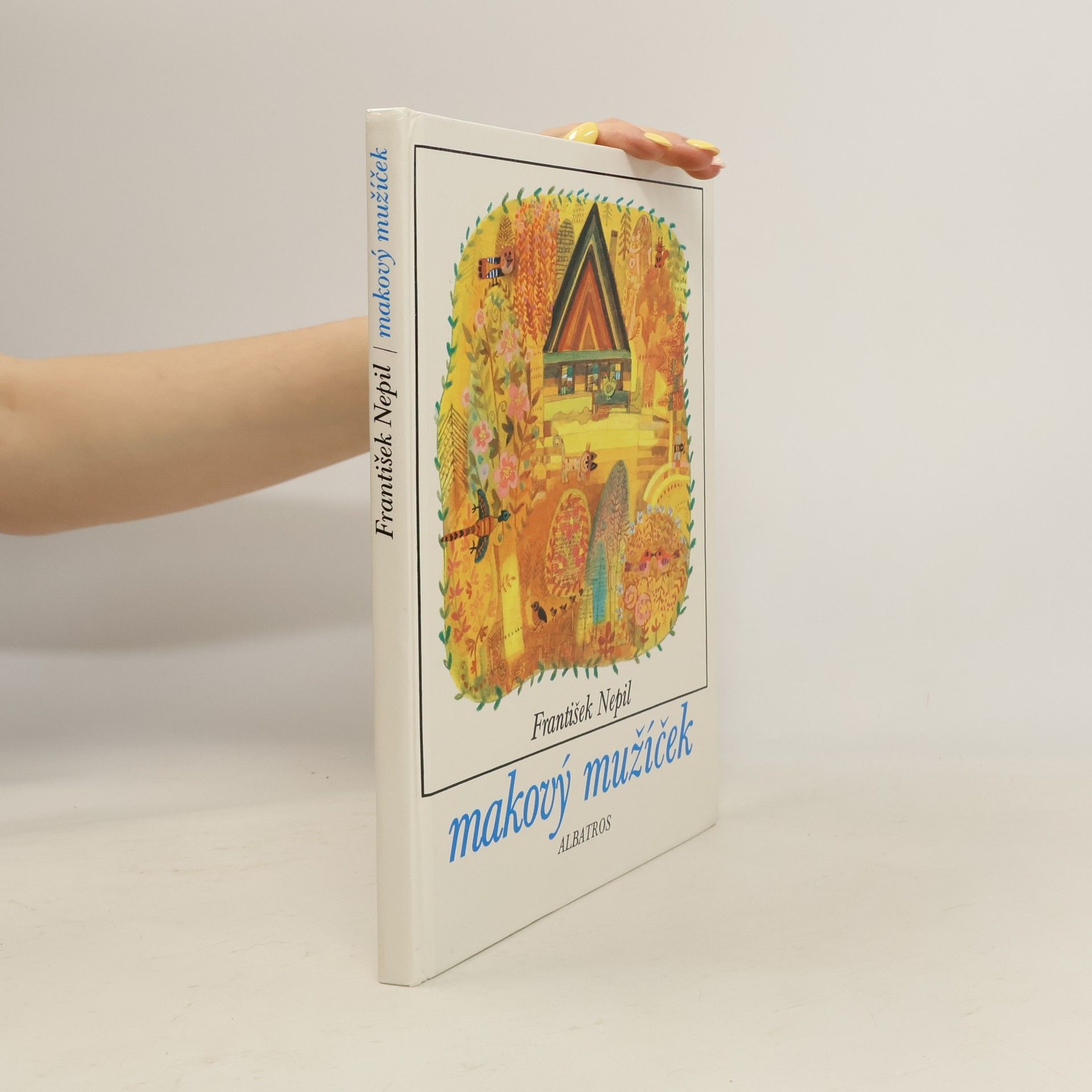 František Nepil Makový mužíček