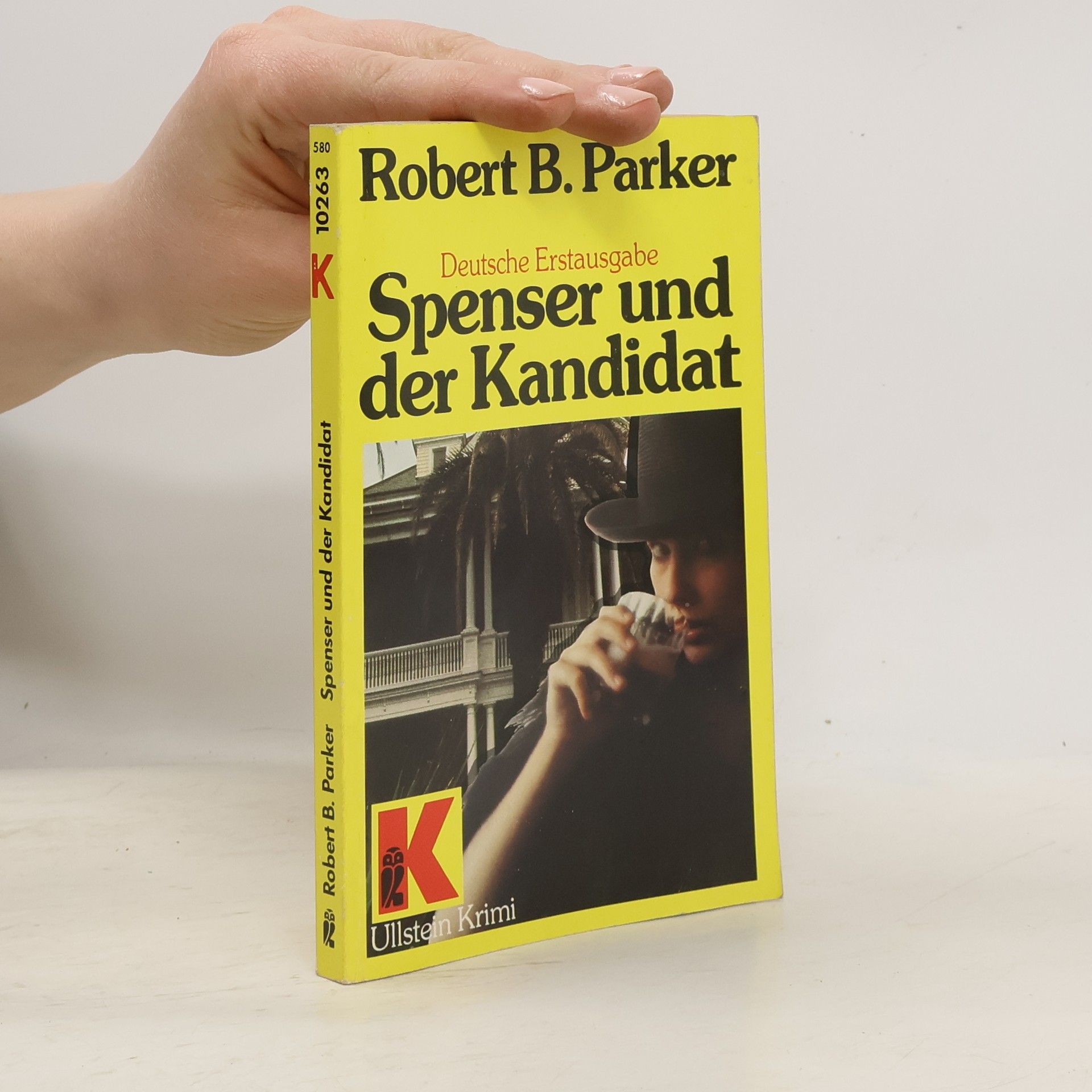 Robert B. Parker Spenser und der Kandidat
