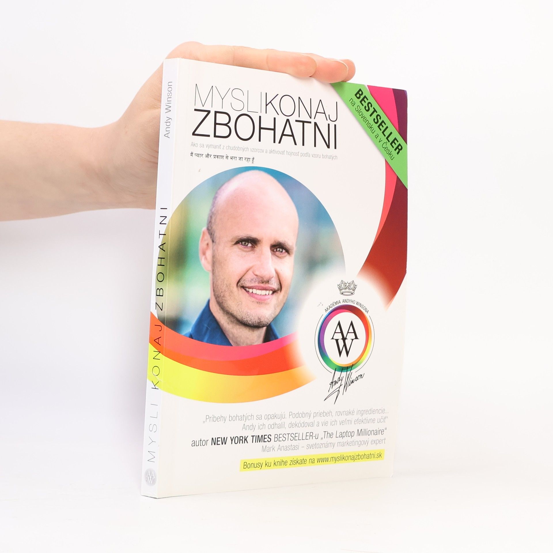 Andy Winson Mysli, konaj, zbohatni