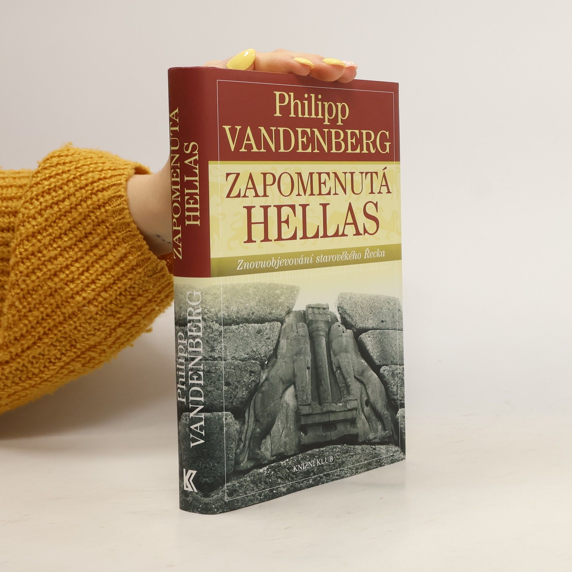 Philipp Vandenberg Zapomenutá Hellas