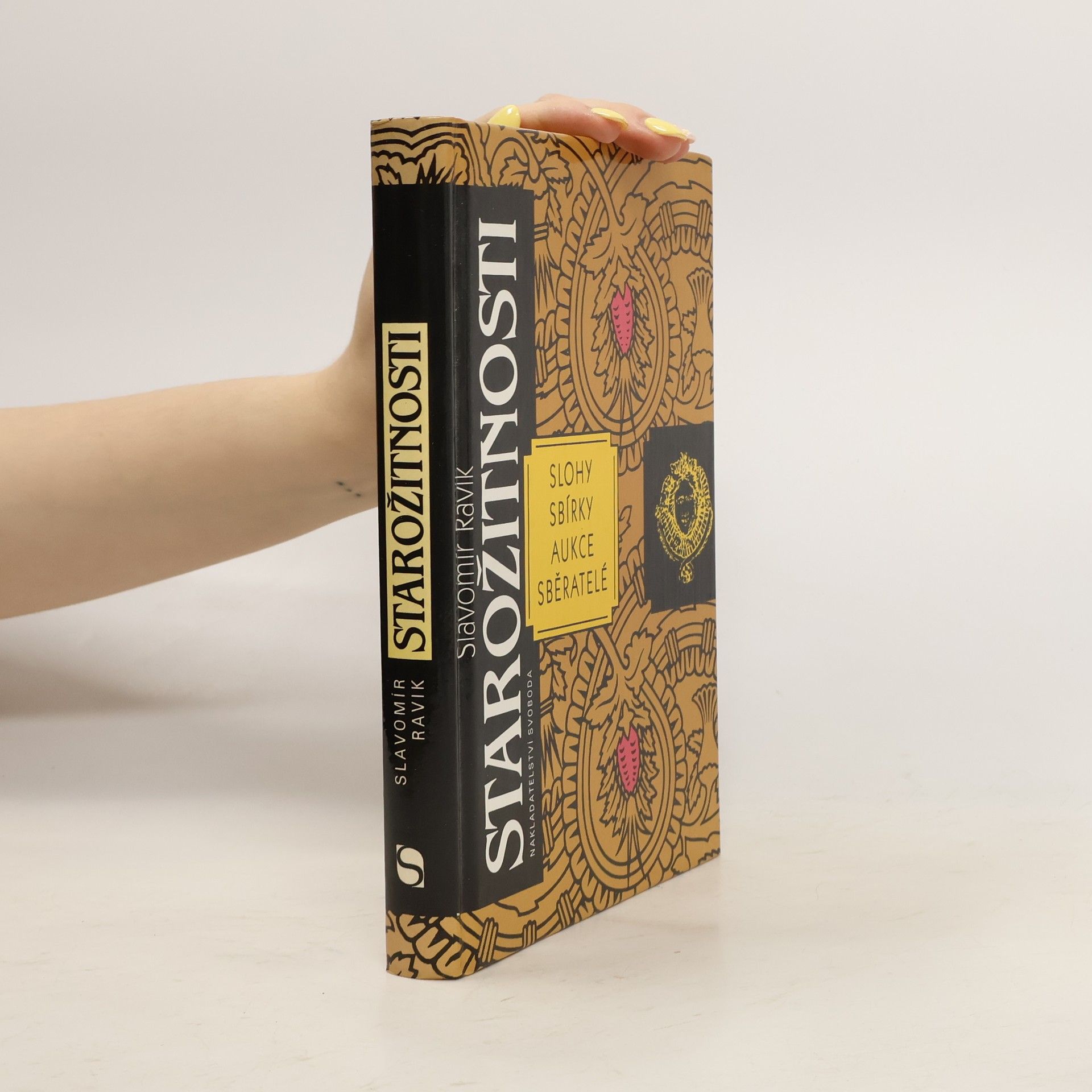 Starožitnosti. Slohy, sbírky, aukce, sběratelé