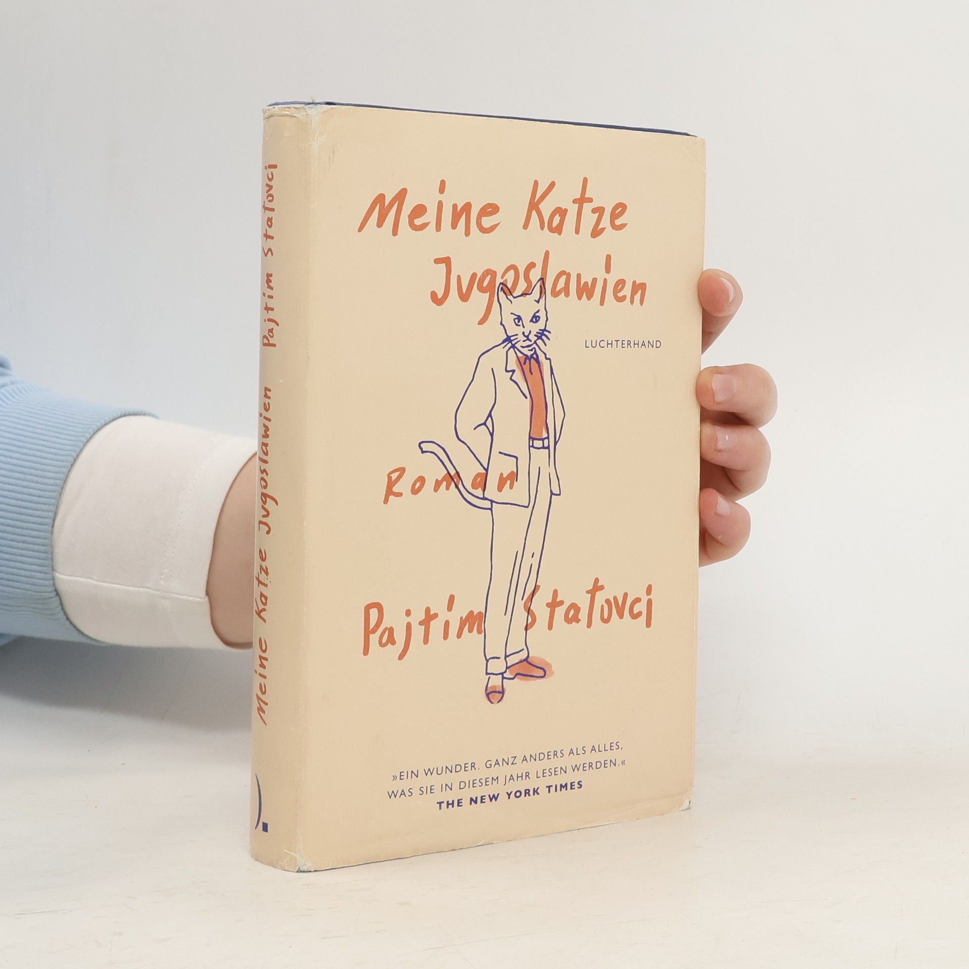 Pajtim Statovci Meine Katze Jugoslawien