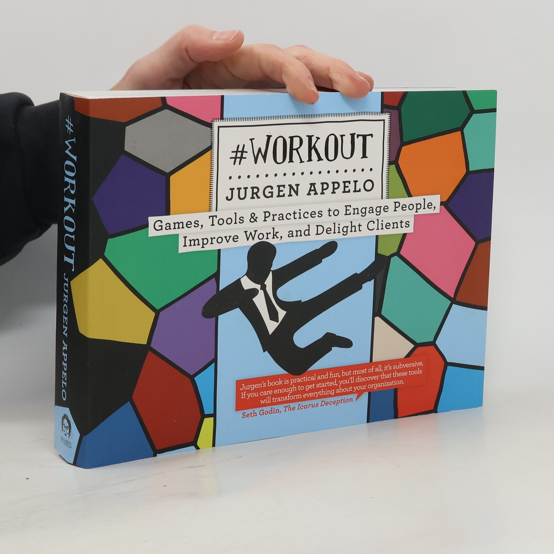 Jurgen Appelo Management 3.0: #Workout