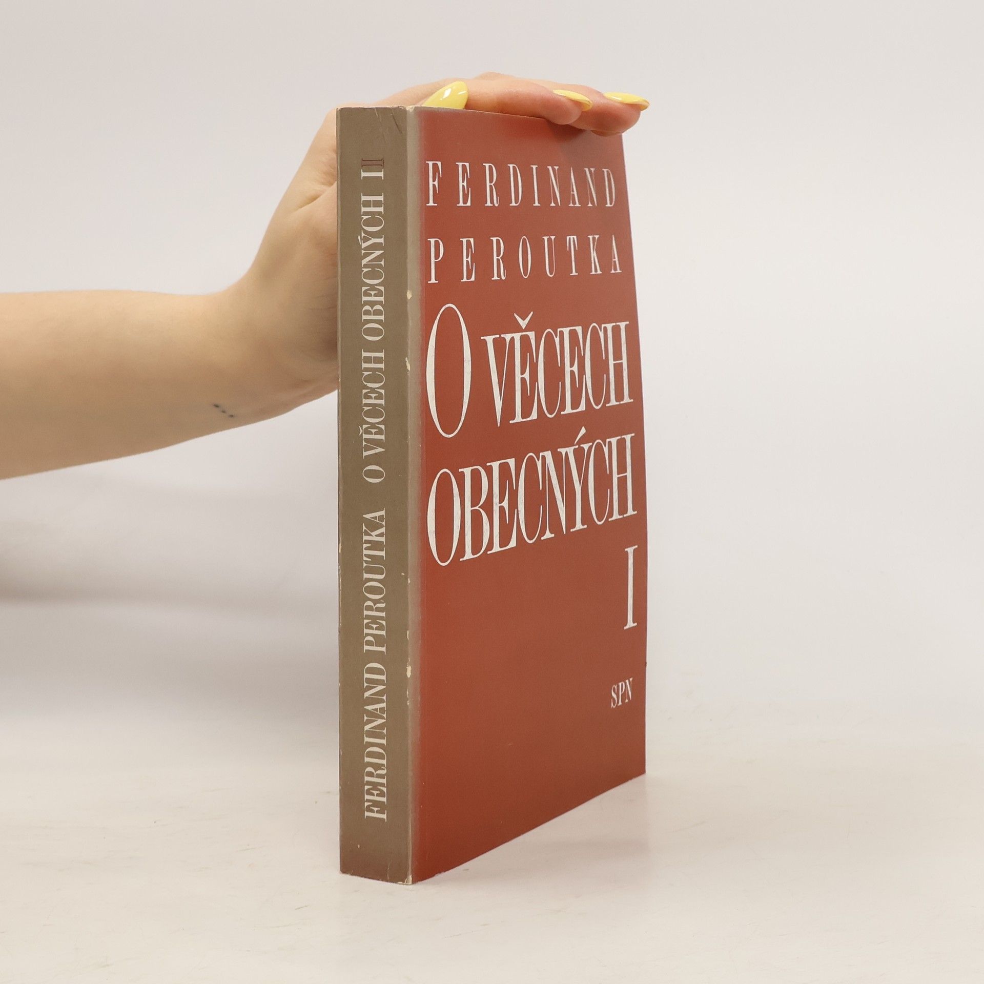 Ferdinand Peroutka O věcech obecných I.