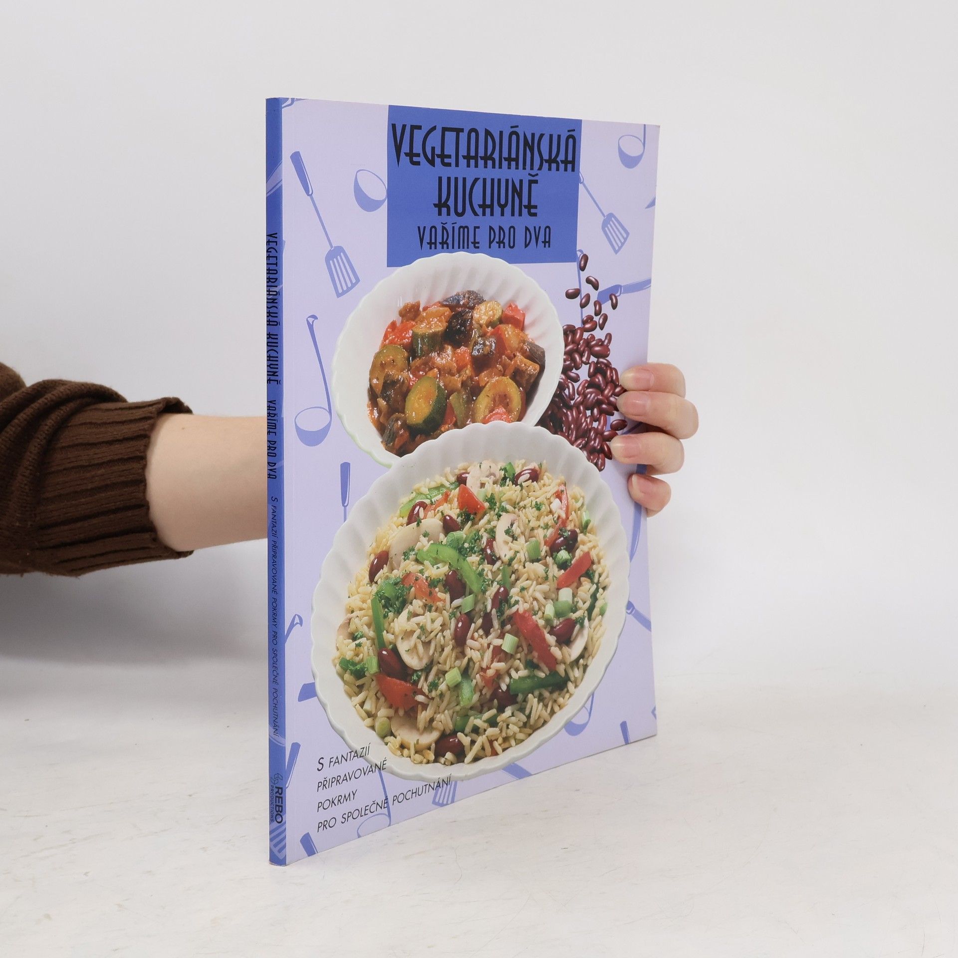 Autores varios Vegetariánská kuchyně : vaříme pro dva