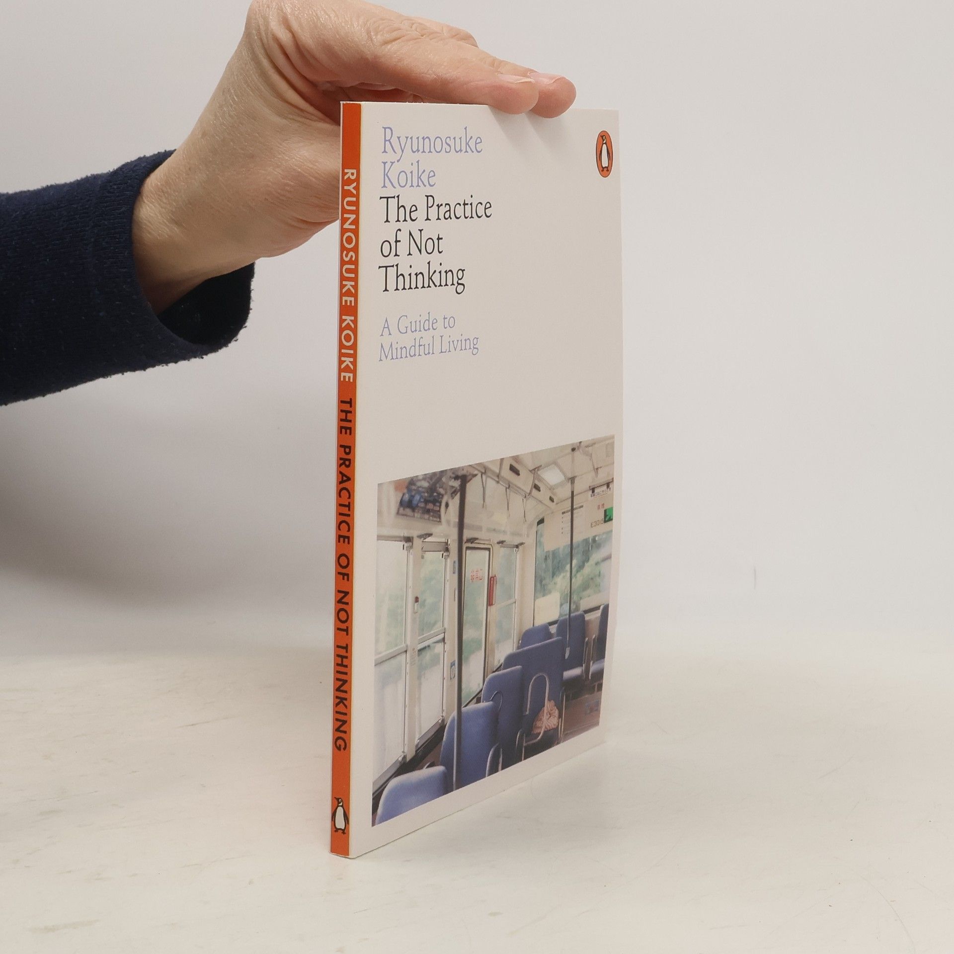 Ryūnosuke Koike The Practice of Not Thinking