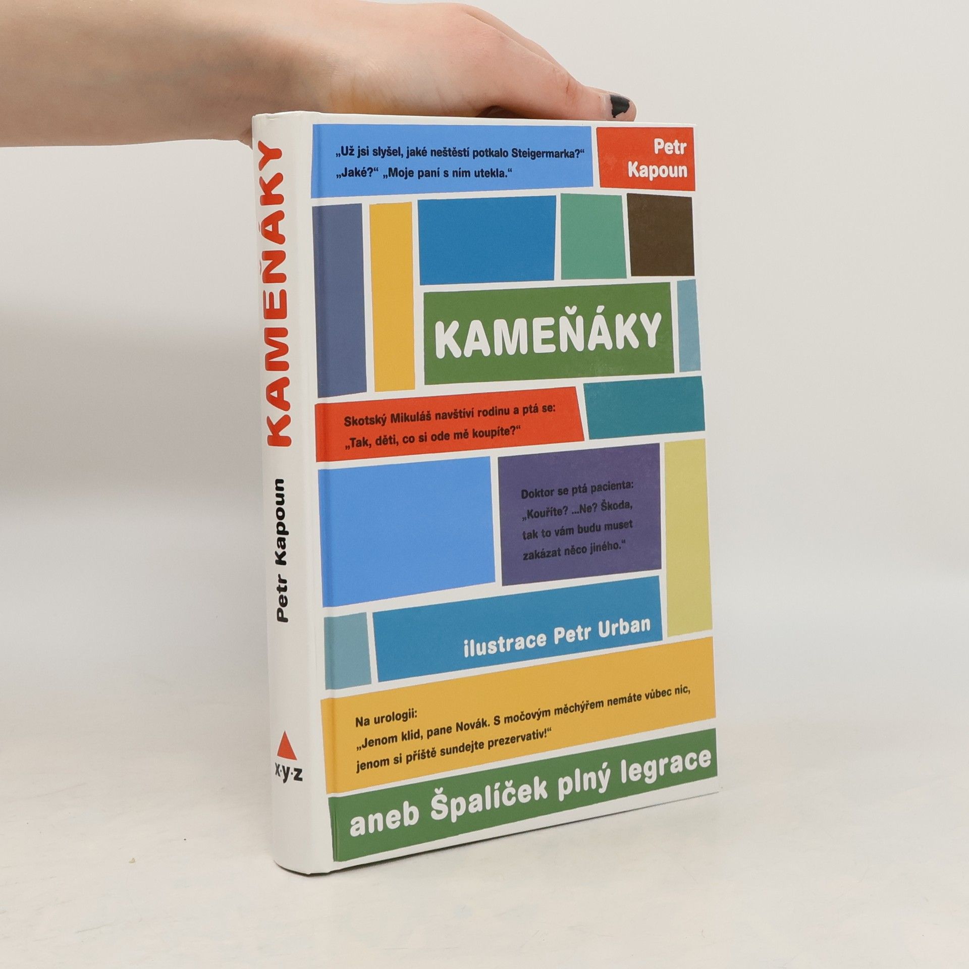 Petr Kapoun Kameňáky, aneb, Špalíček plný legrace