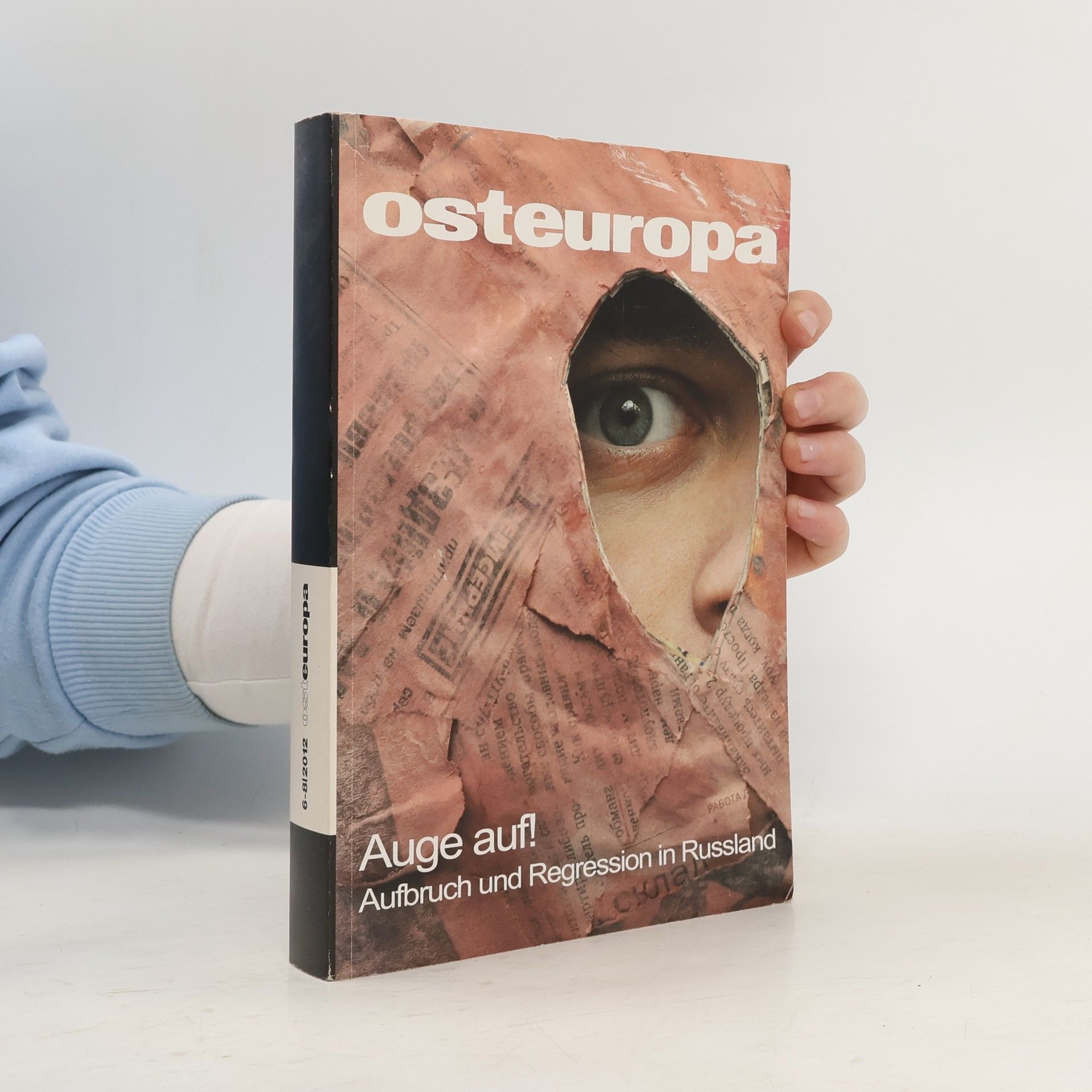 Manfred Sapper Osteuropa - 6-8/2012: Auge auf!