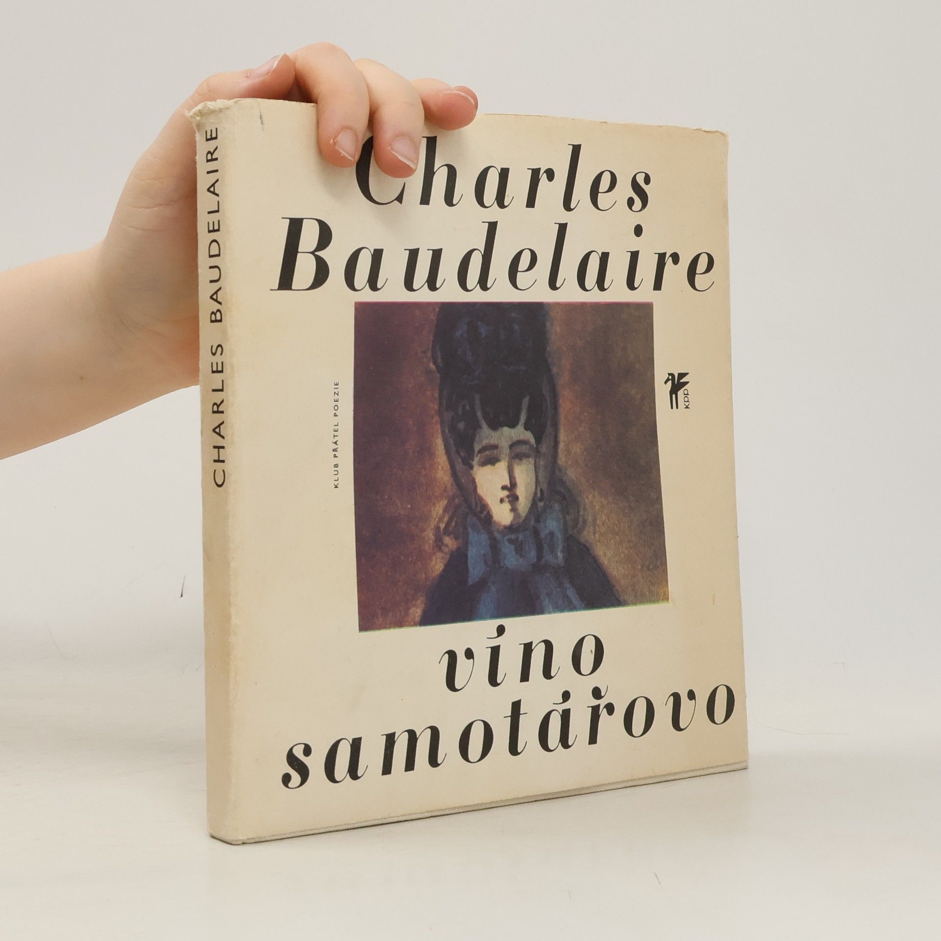 Charles Baudelaire Víno samotářovo