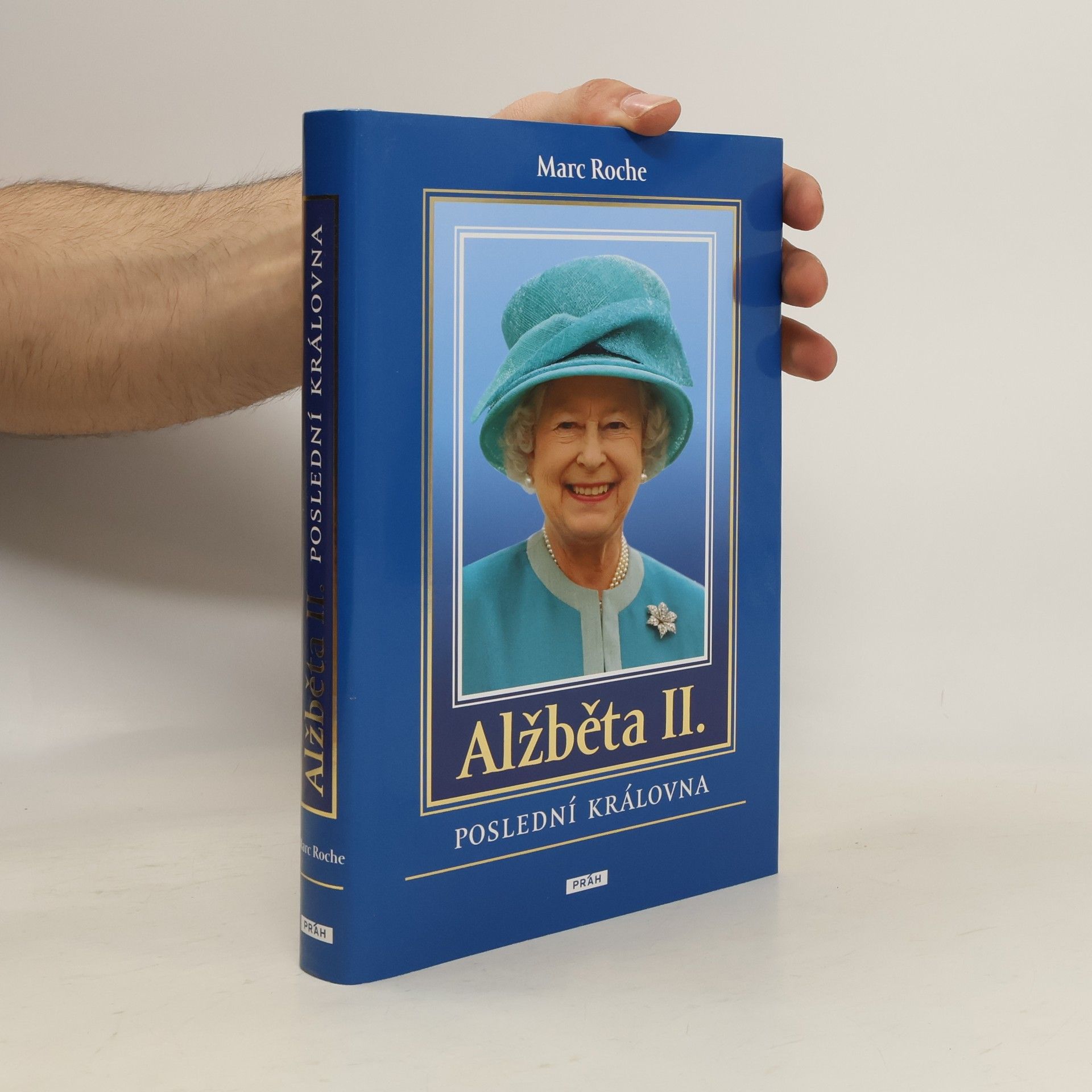 Marc Roche Alžběta II. Poslední královna