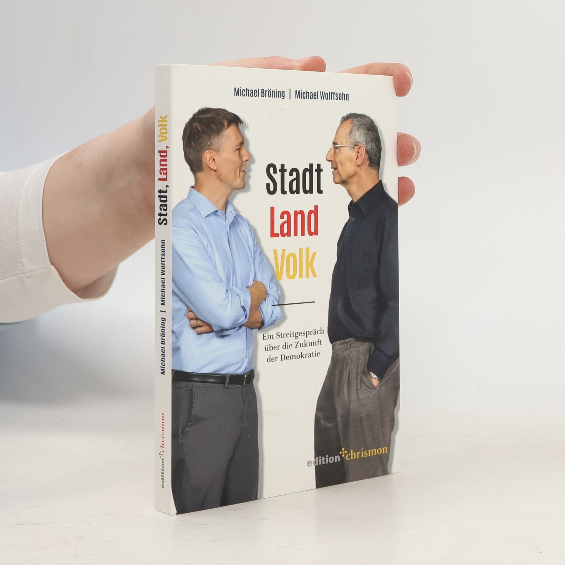 Michael Bröning Stadt, Land, Volk