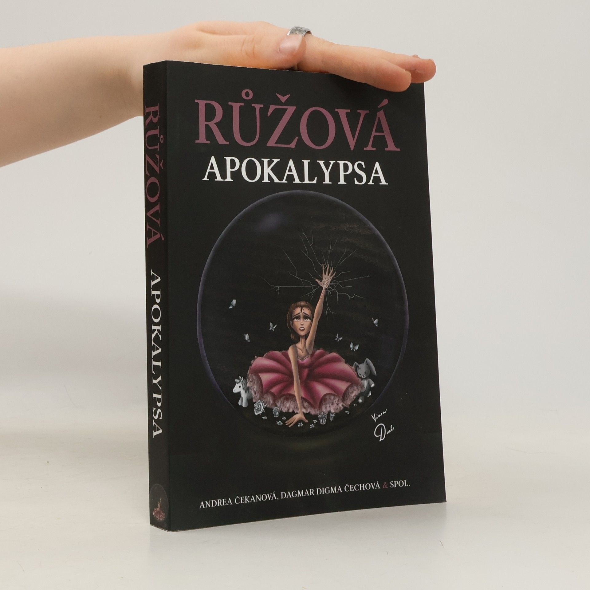 Dagmar Digma Čechová Růžová apokalypsa