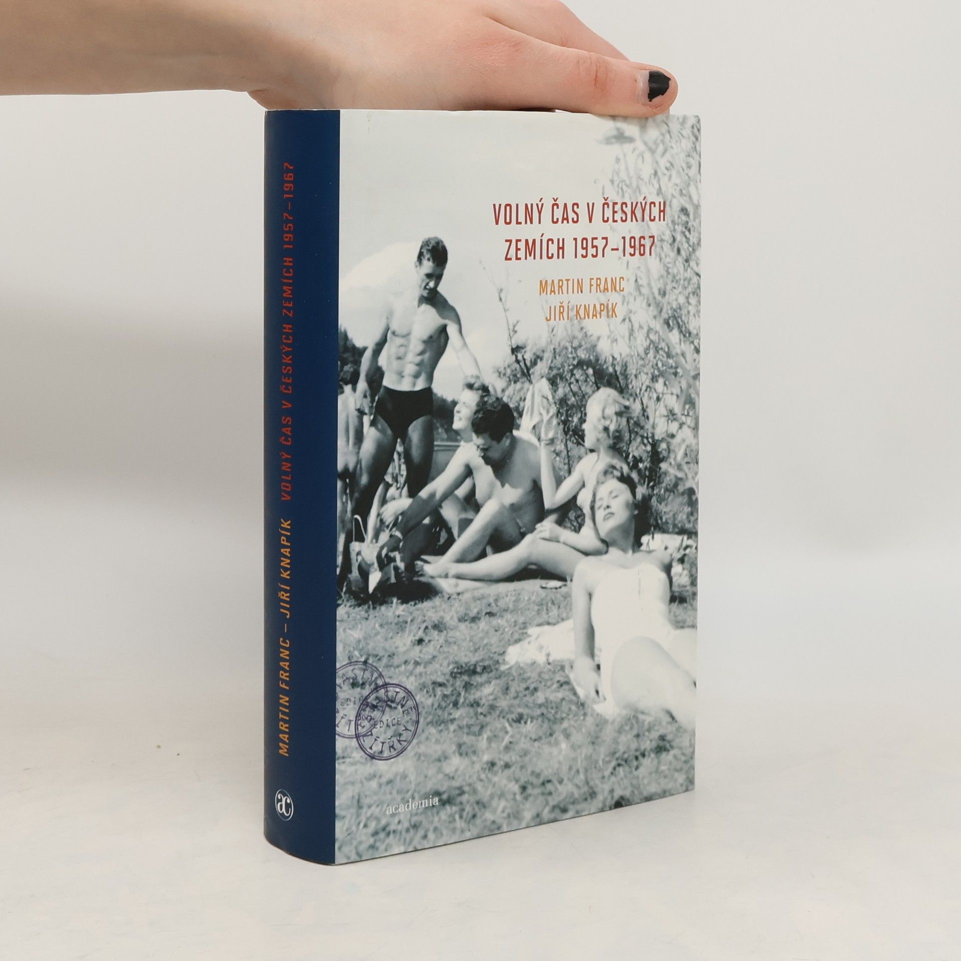 Martin Franc Volný čas v českých zemích 1957-1967