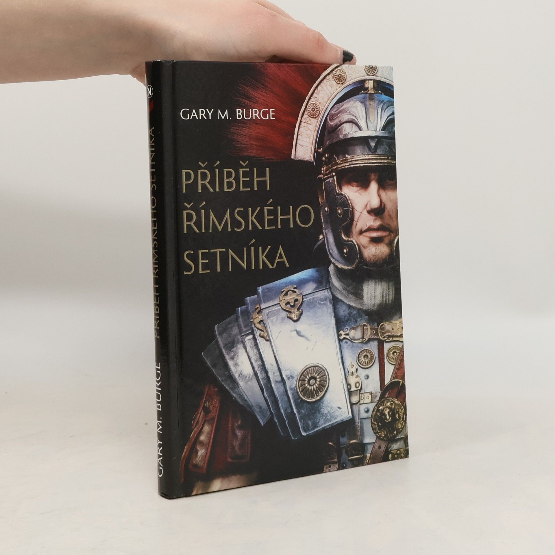 Gary M. Burge Příběh římského setníka