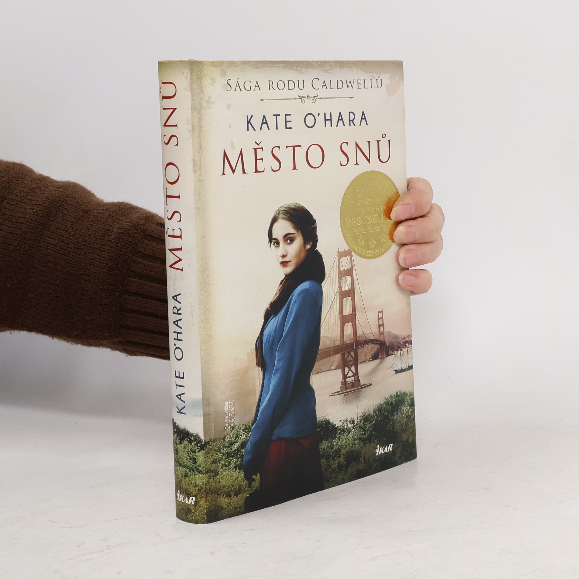 Město snů : sága rodu Caldwellů. 1. díl