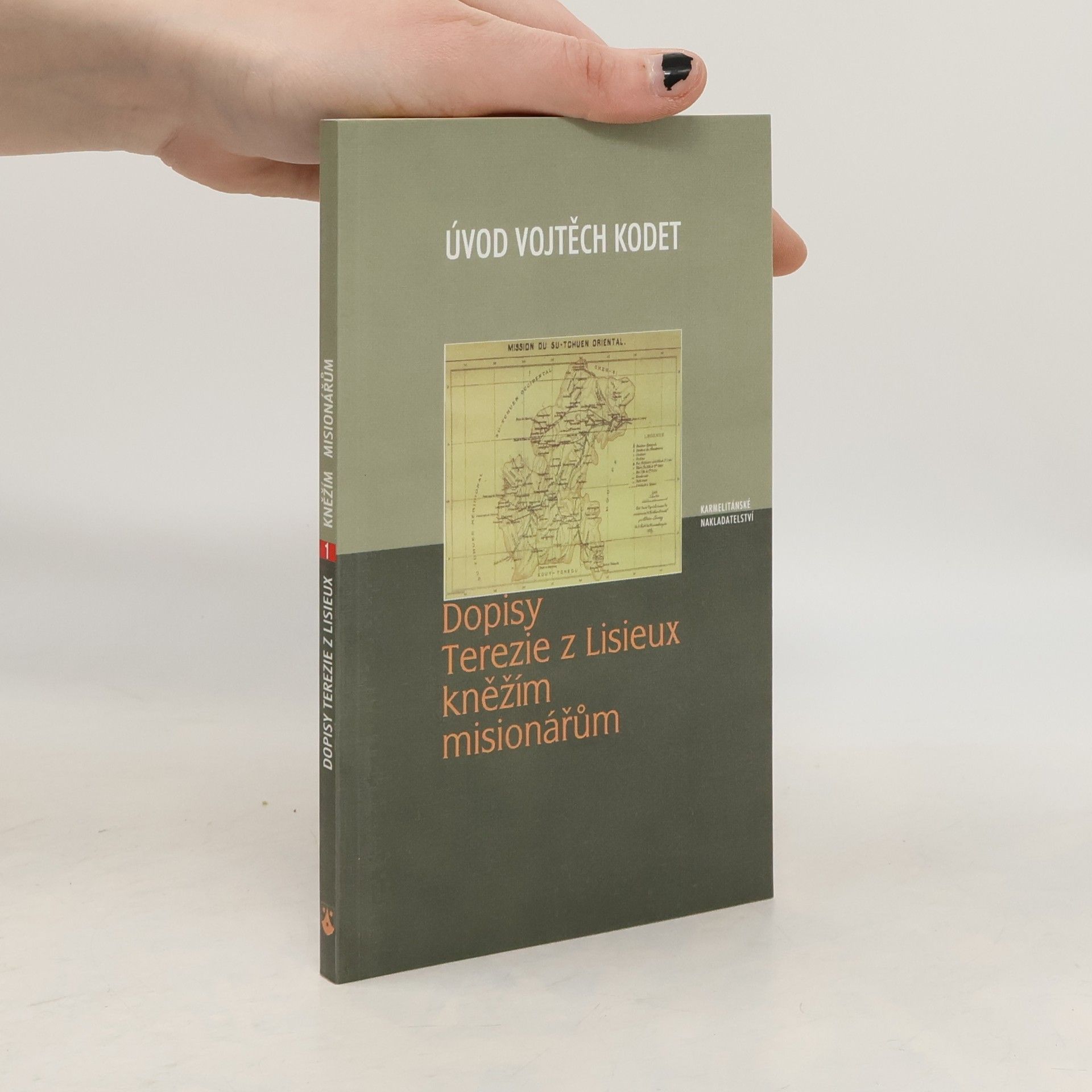 Thérèse of Lisieux Dopisy Terezie z Lisieux kněžím misionářům