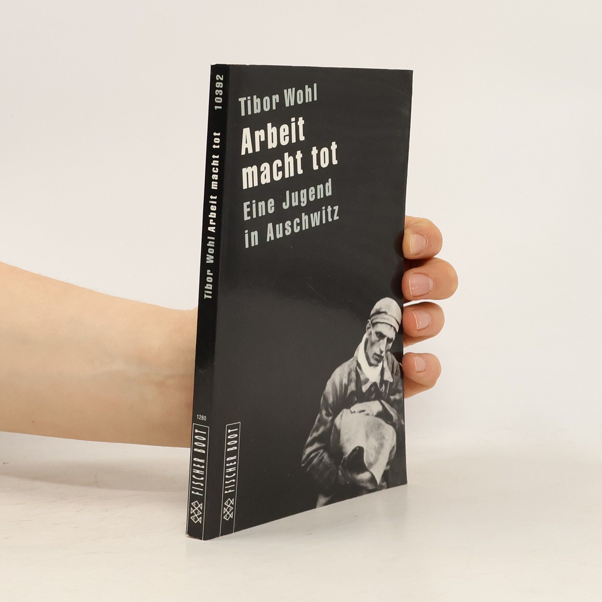 Tibor Wohl Arbeit macht tot