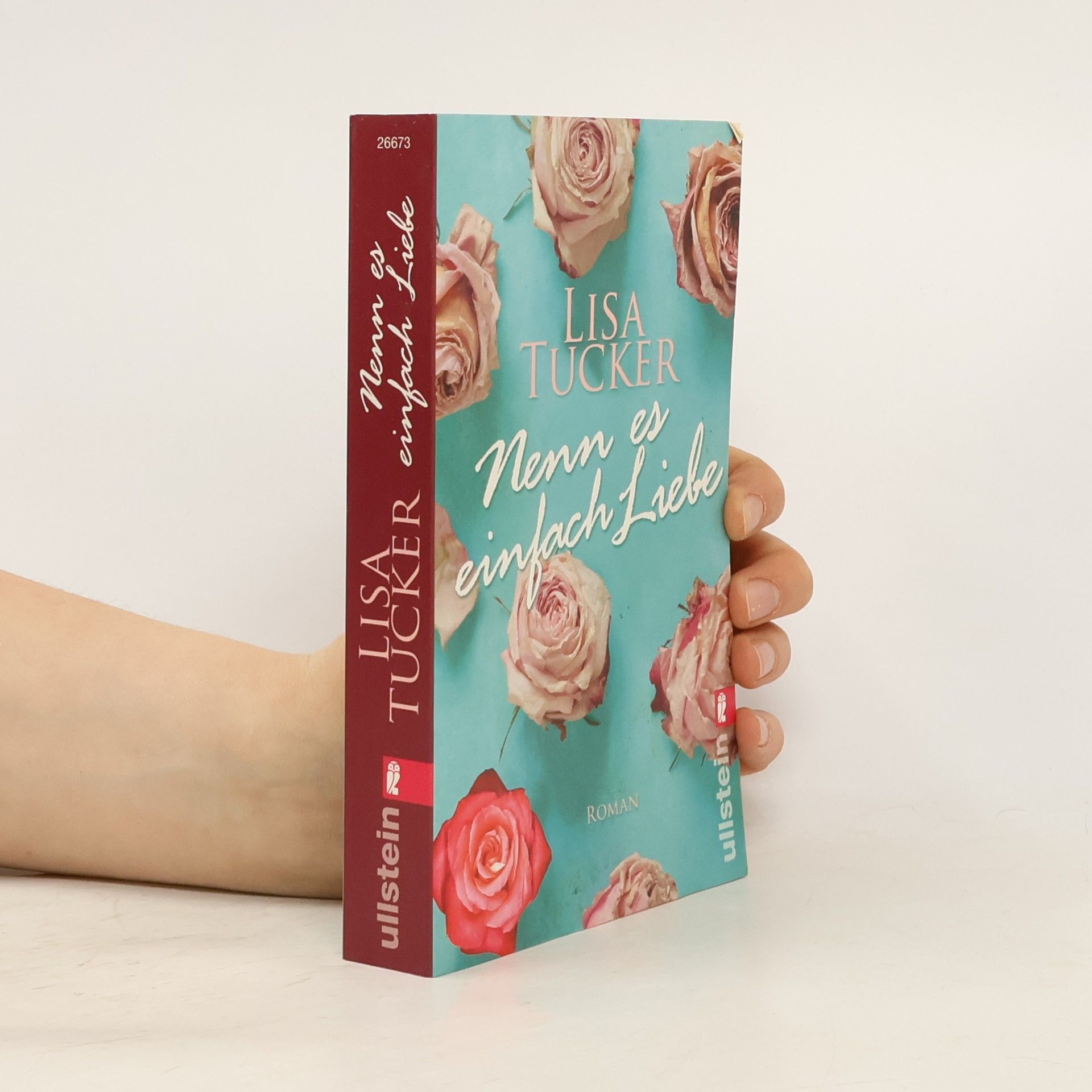 Lisa Tucker Nenn es einfach Liebe