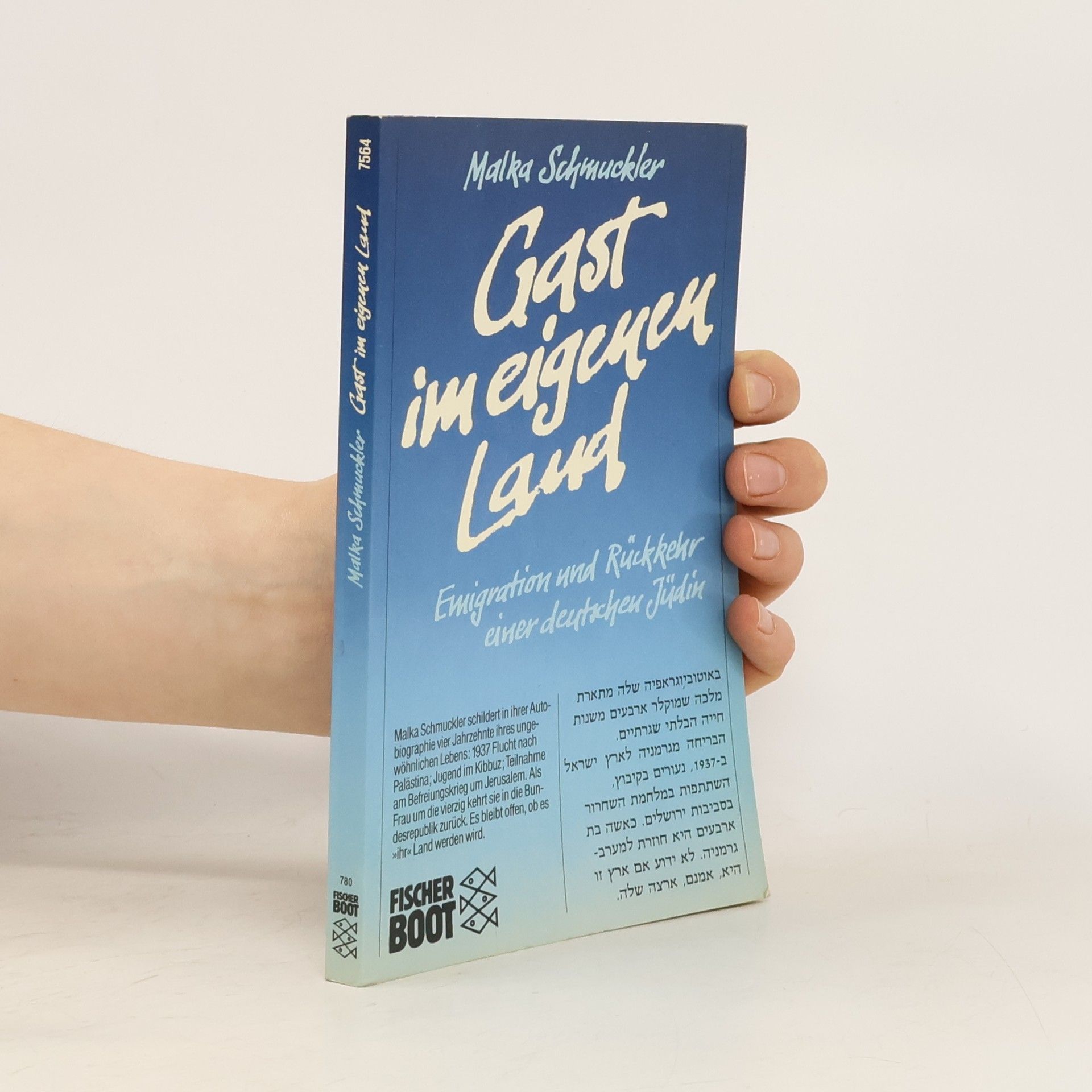 Malka Schmuckler Gast im eigenen Land