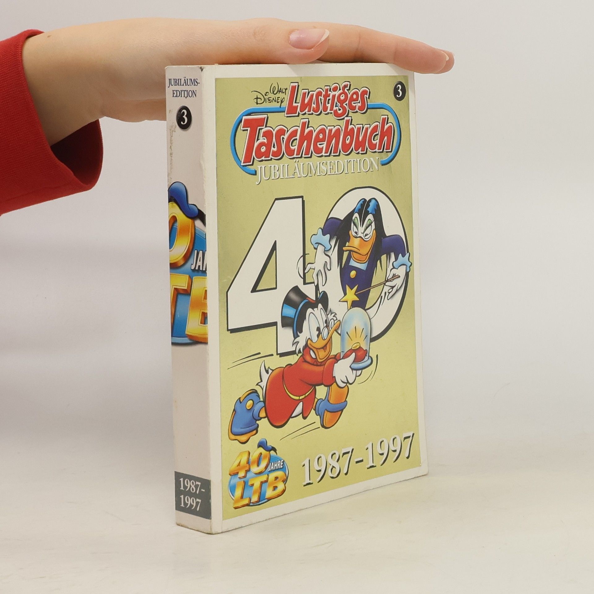 Walt Disney Lustiges Taschenbuch 3. Jubiläumsedition 40 Jahre 1987-1997