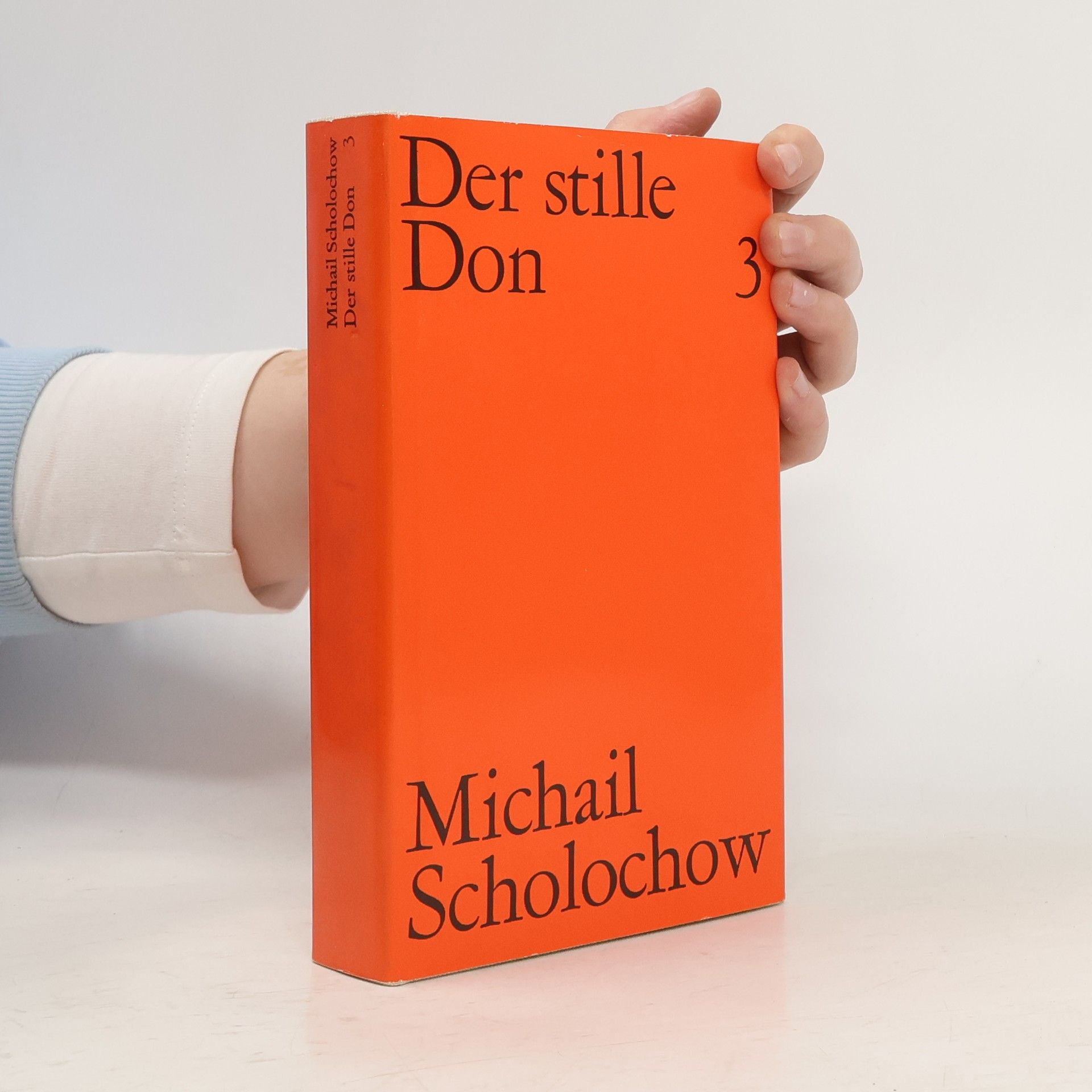 Michail Aleksandrovič Šolochov Der stille Don 3